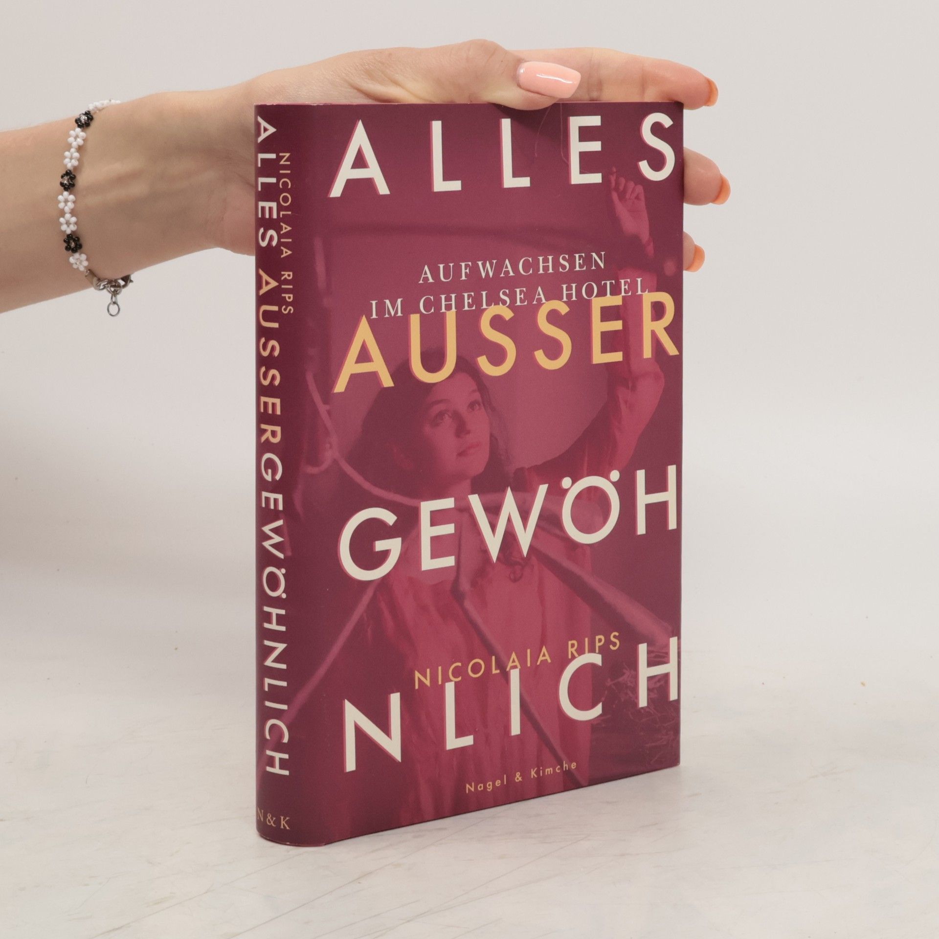 Nicolaia Rips Alles außer gewöhnlich