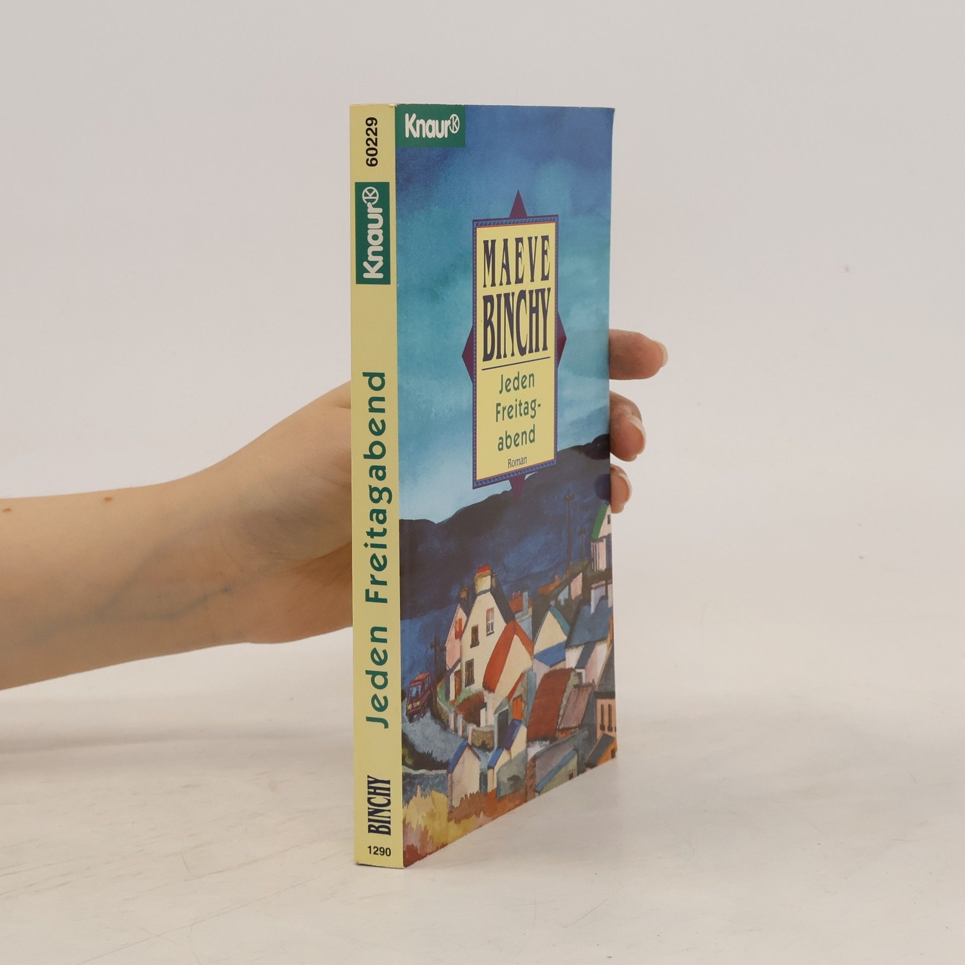 Maeve Binchy Jeden Freitagabend