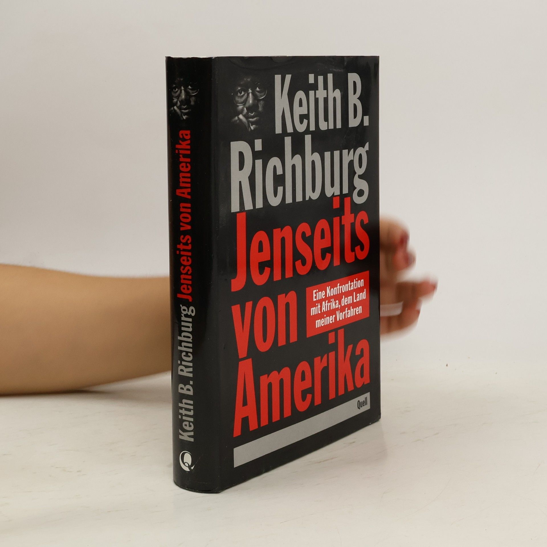 Keith B. Richburg Jenseits von Amerika