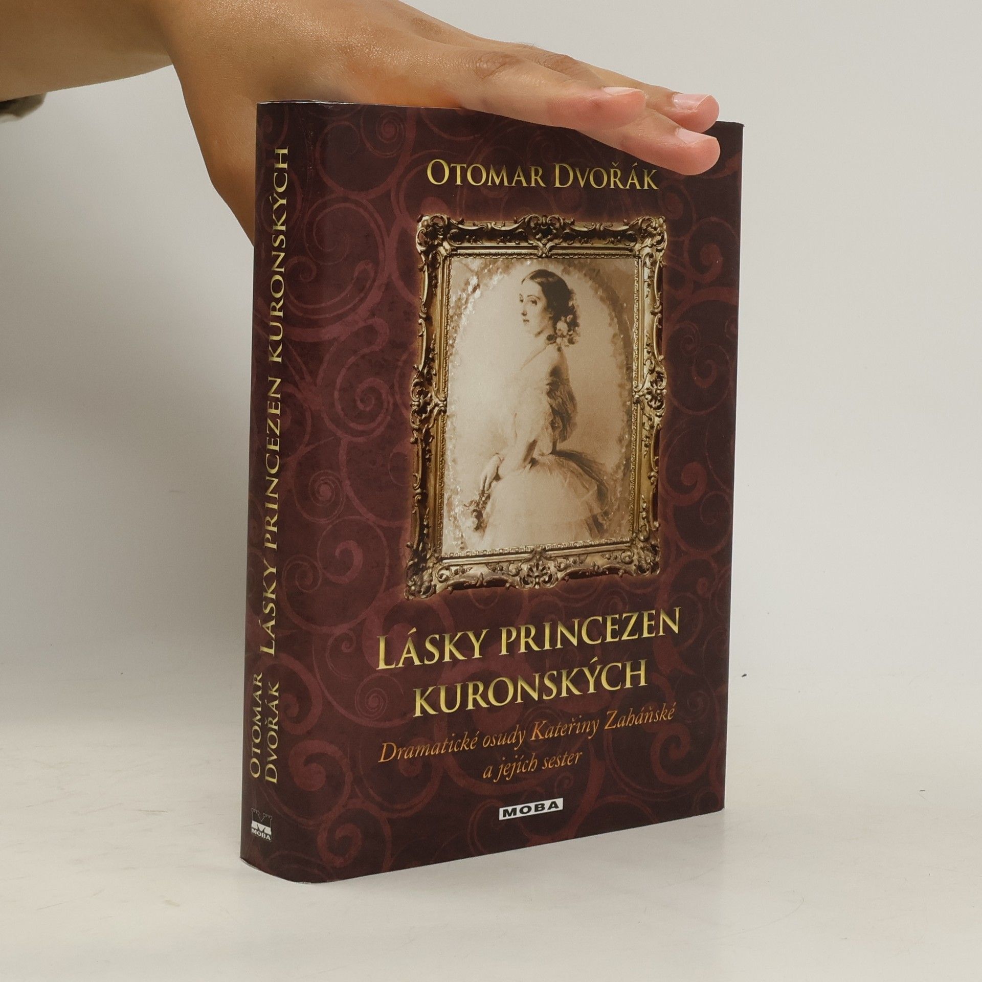 Otomar Dvořák Lásky princezen kuronských