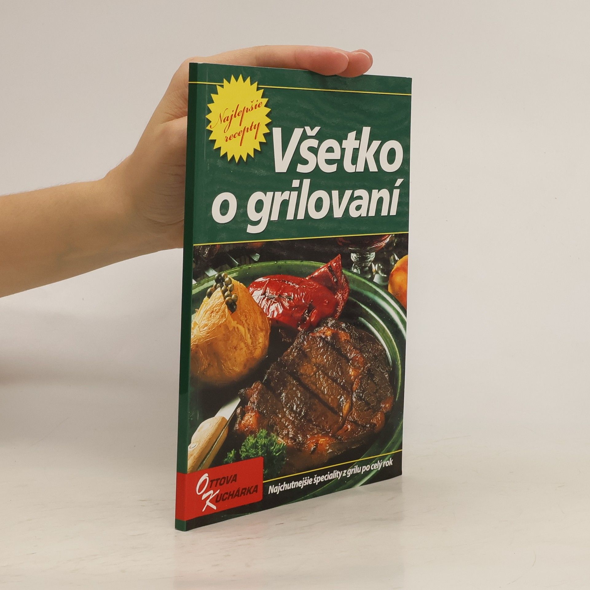 Collectif d'auteurs Všetko o grilovaní