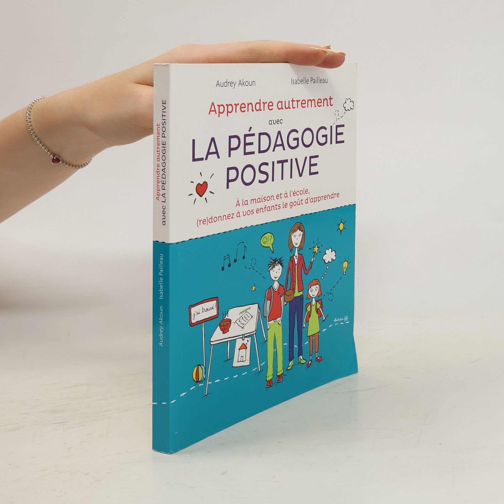 Audrey Akoun Apprendre avec la pédagogie positive