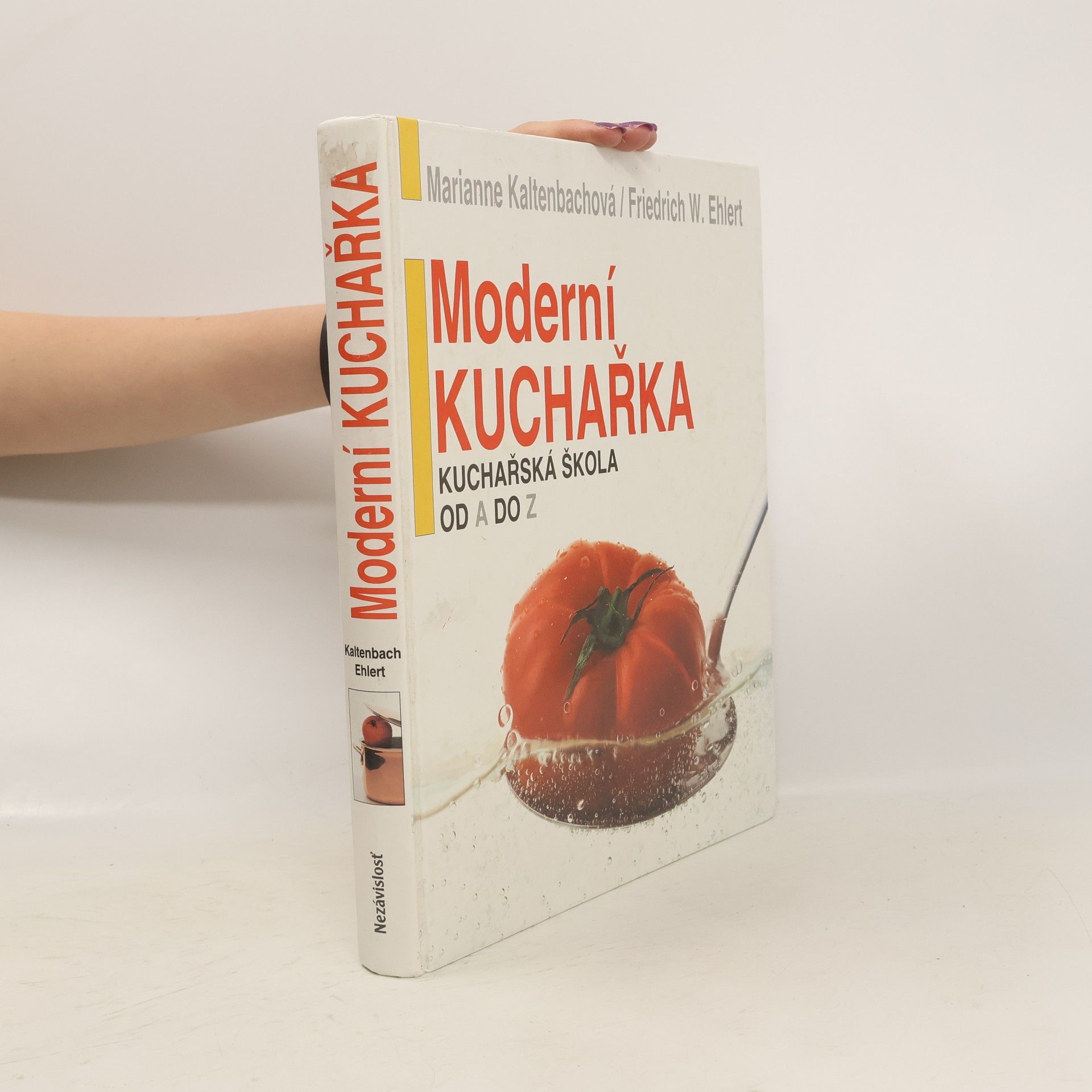 Marianne Kaltenbach Moderní kuchařka : kuchařská škola od A do Z