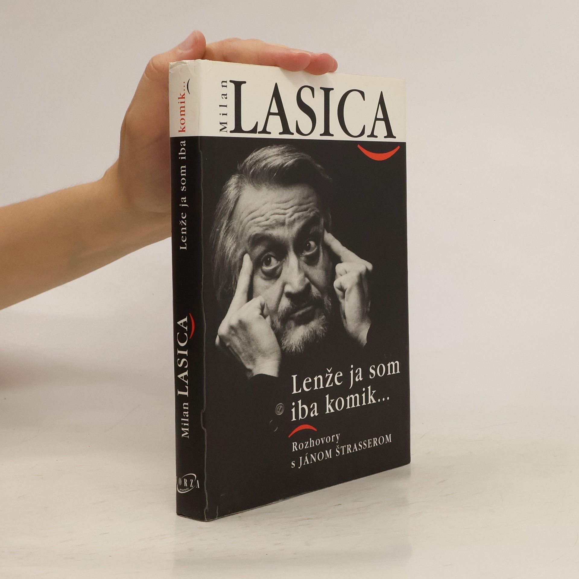 Milan Lasica Lenže ja som iba komik. Rozhovory s Jánom Štrasserom