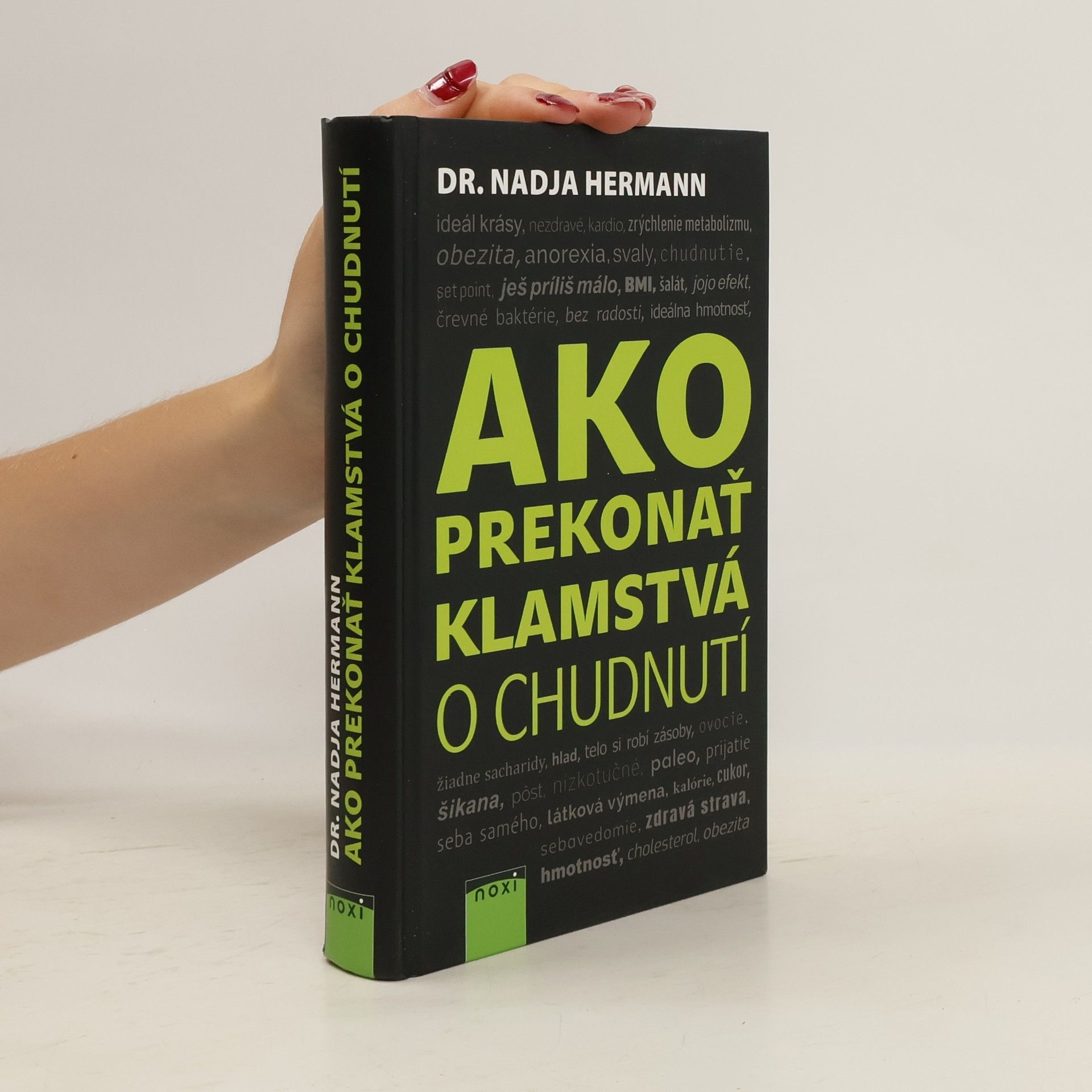 Nadja Hermann Ako prekonať klamstvá o chudnutí