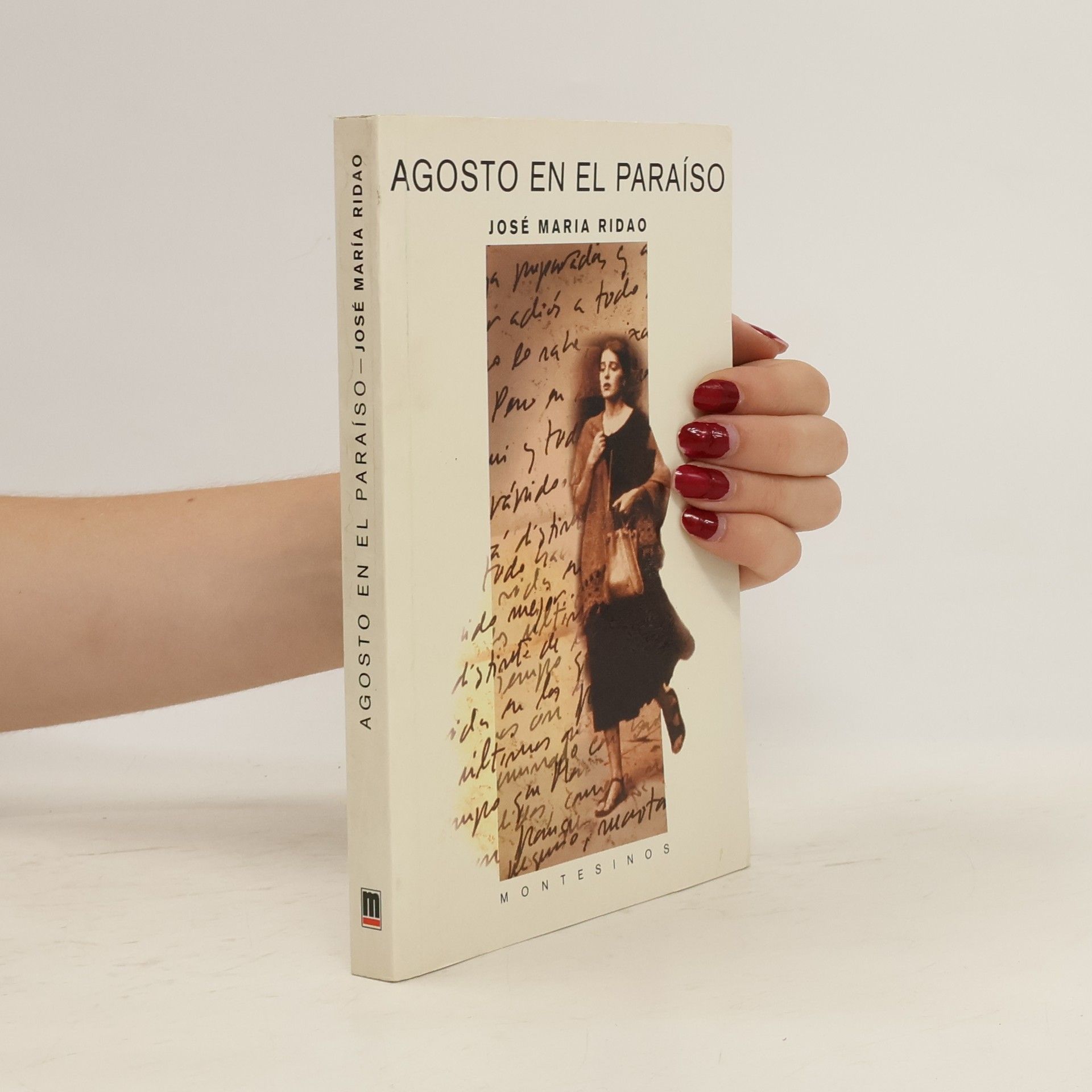 José María Ridao Agosto en el paraíso