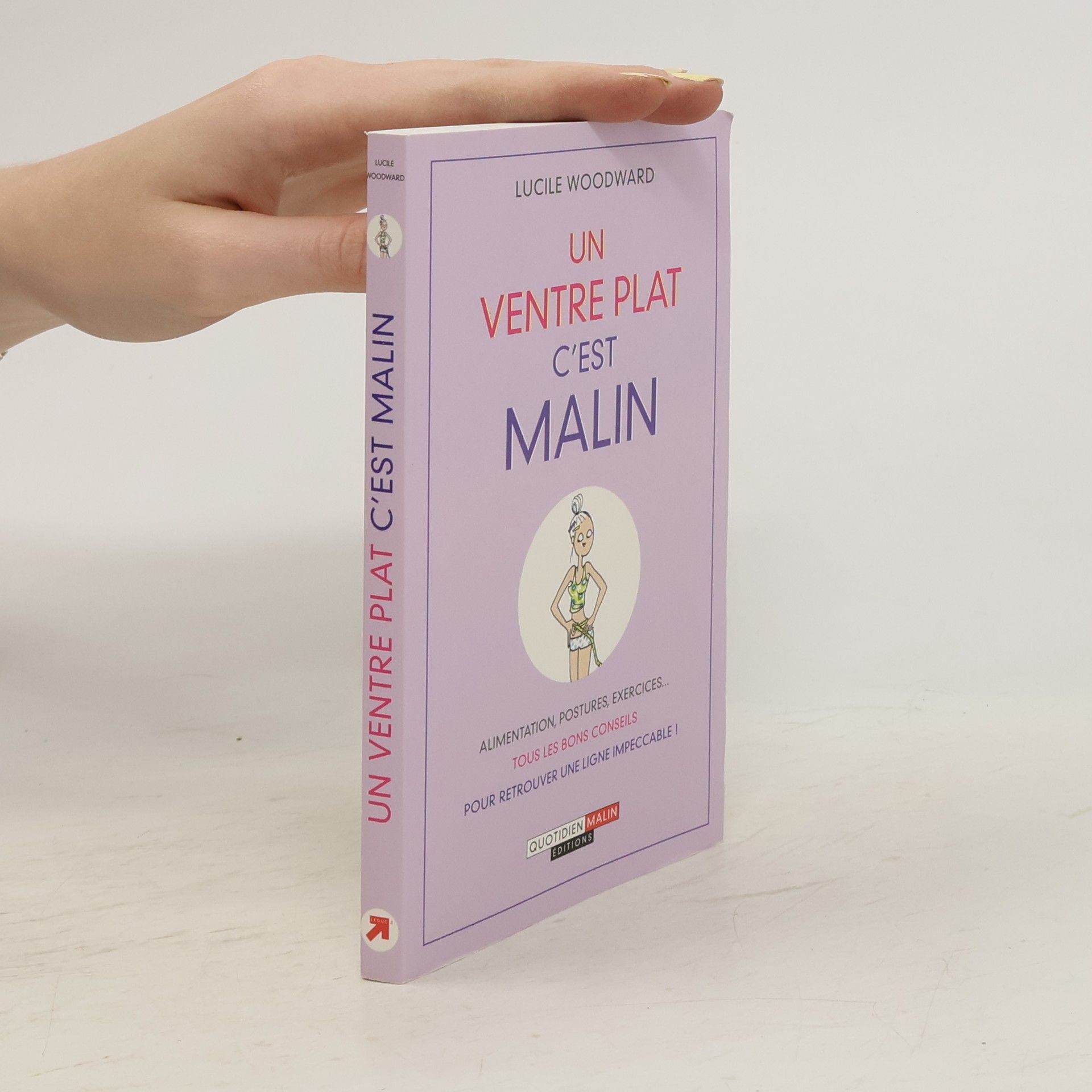 Lucile Woodward Un ventre plat, c'est malin