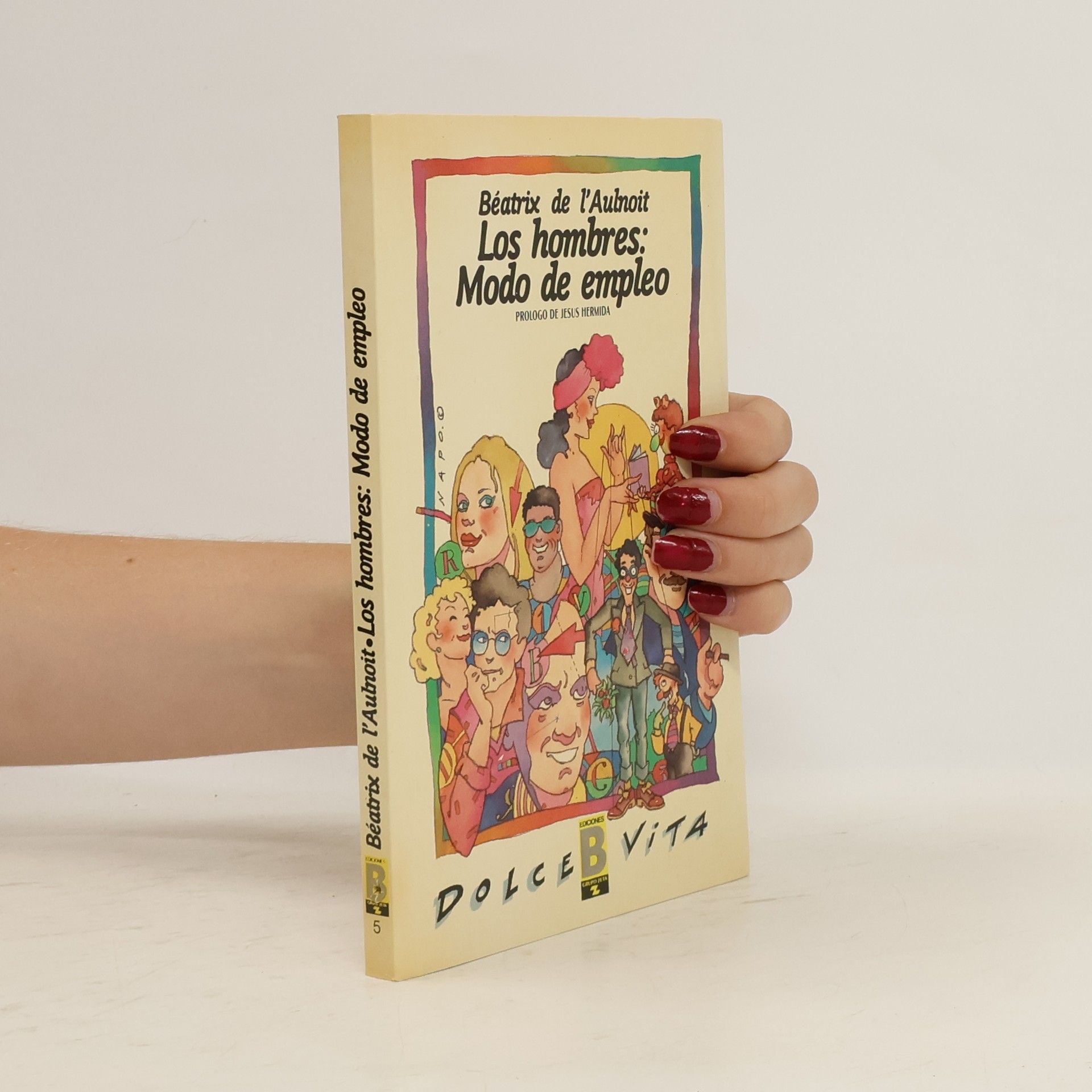 Béatrix de l. Aulnoit Los hombres: modo de empleo