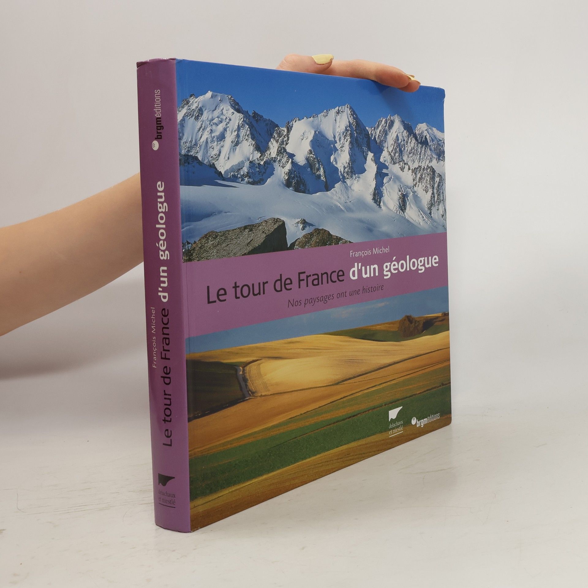 François Michel Le tour de France d'un géologue