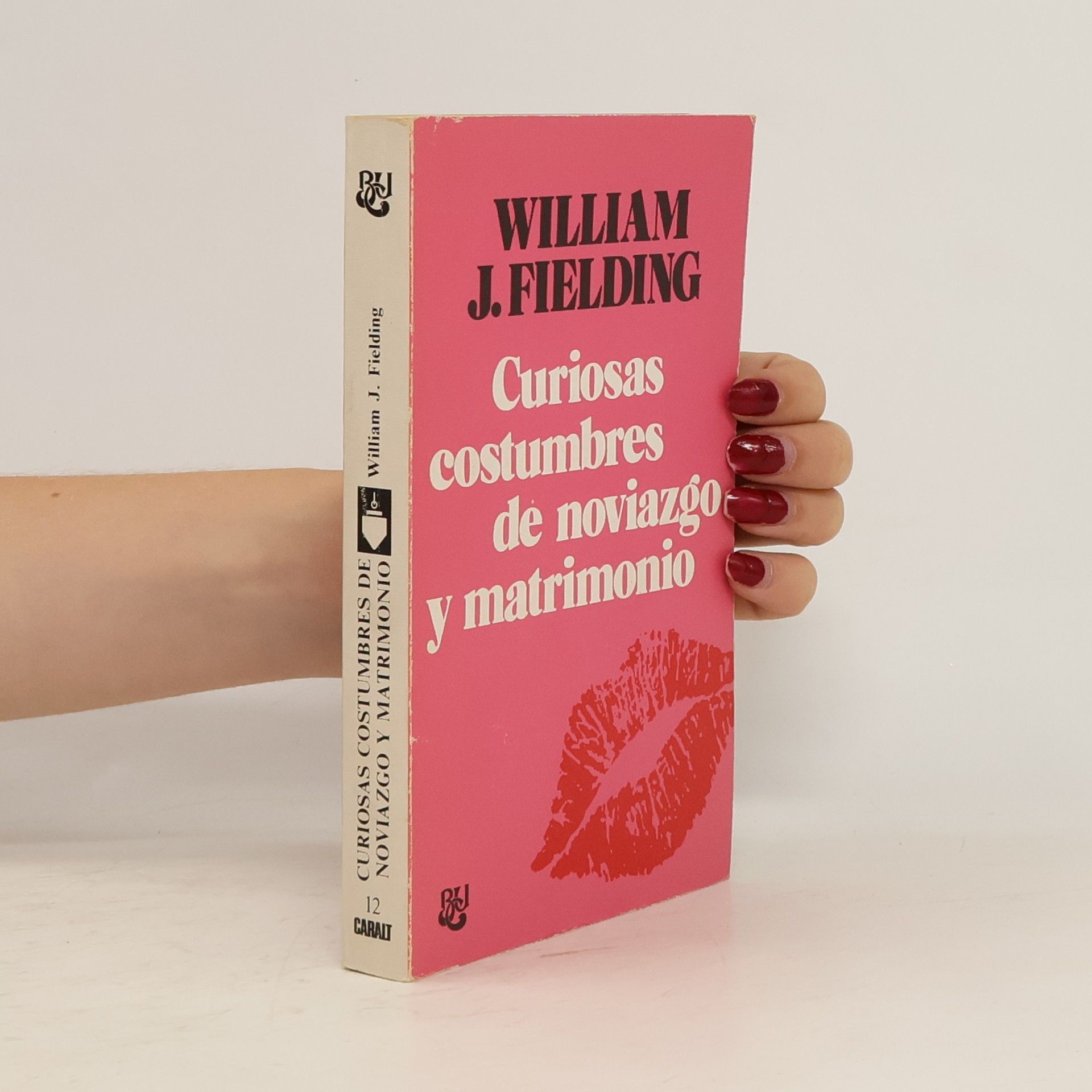 William J. Fielding Curiosas costumbres de noviazgo y matrimonio