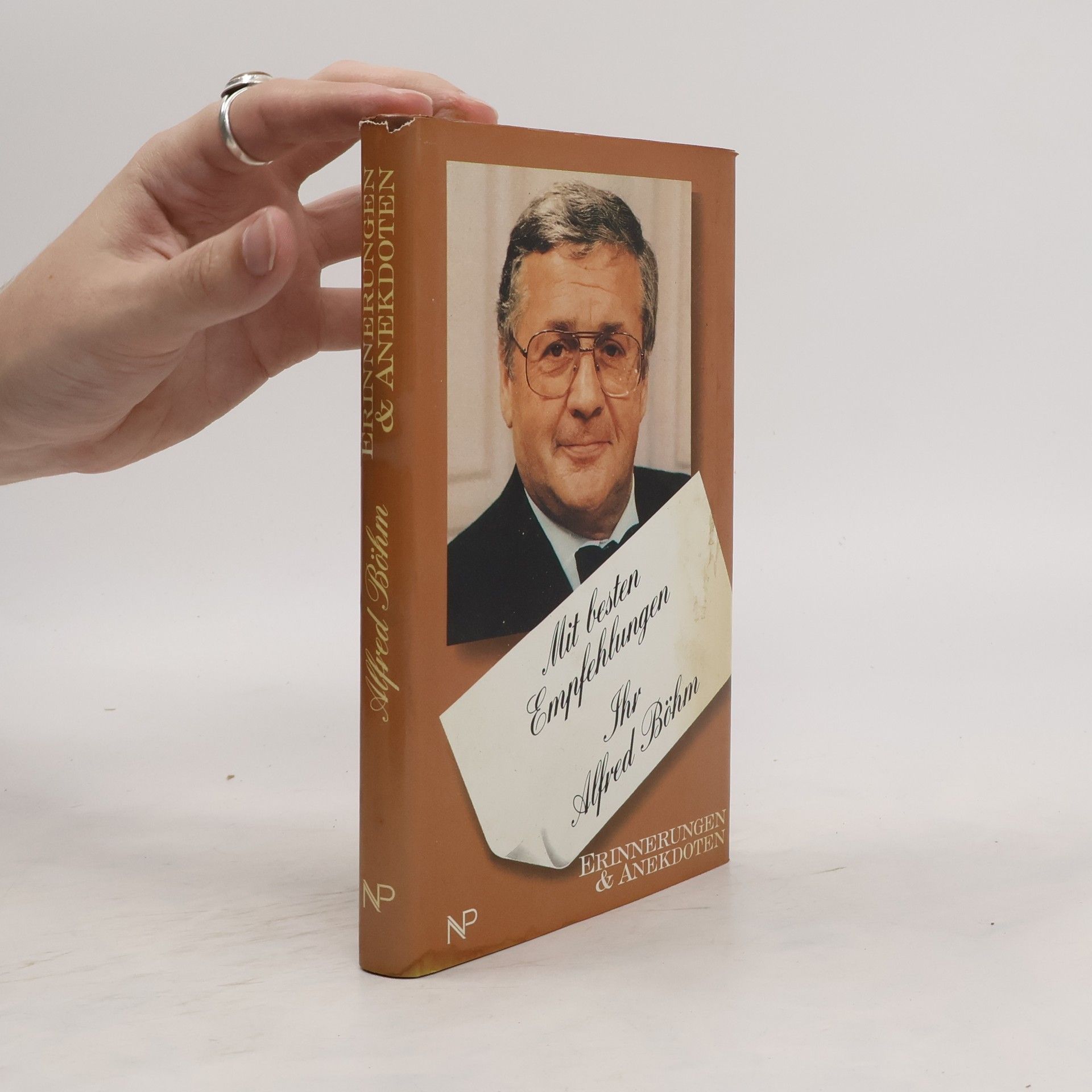 Alfred Böhm Mit besten Empfehlungen, Ihr Alfred Böhm