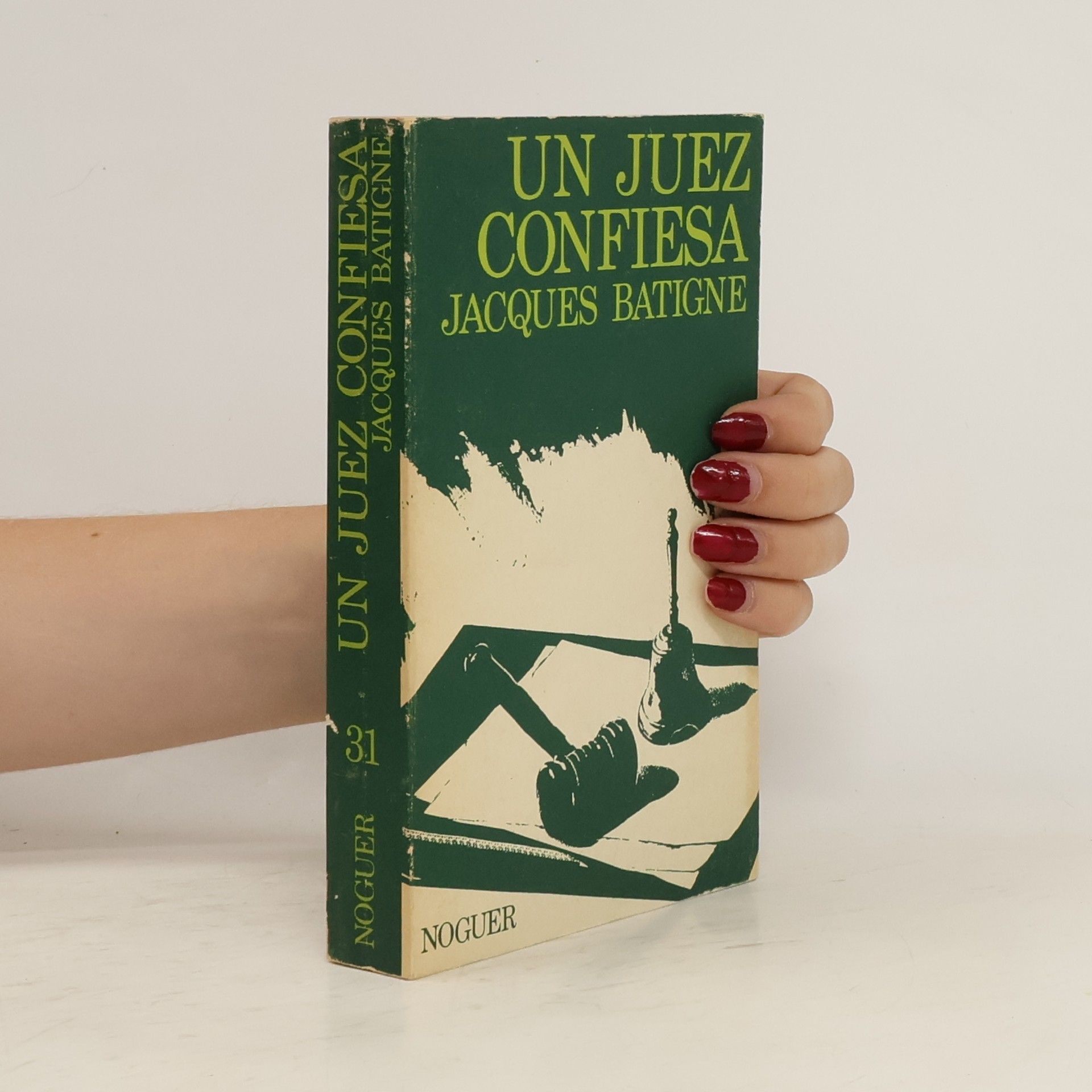 Jacques Batigne Un juez confiesa