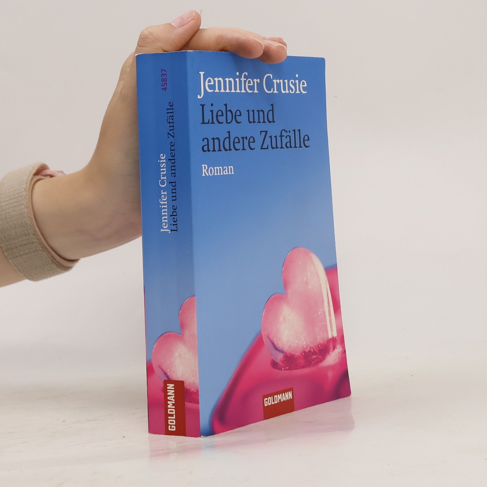 Jennifer Crusie Liebe und andere Zufälle