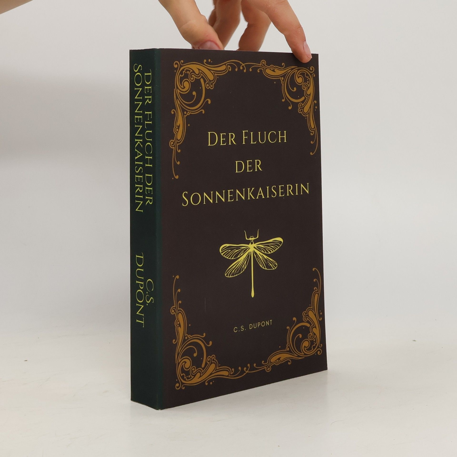 C.S. Dupont Der Fluch der Sonnenkaiserin