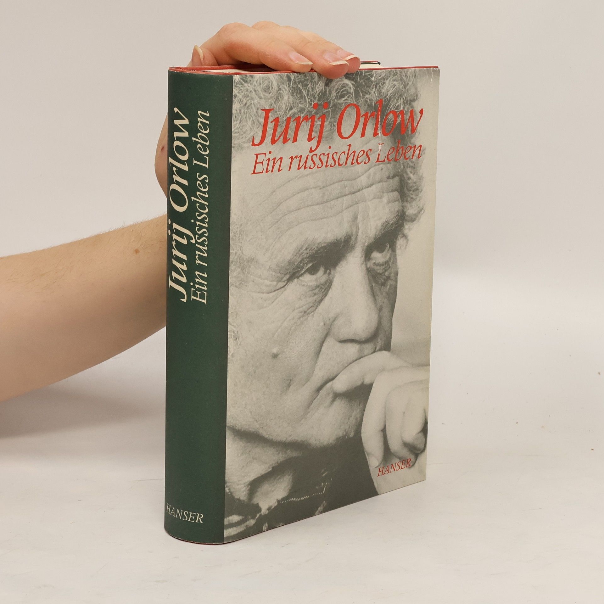 Jurij F. Orlov Ein russisches Leben