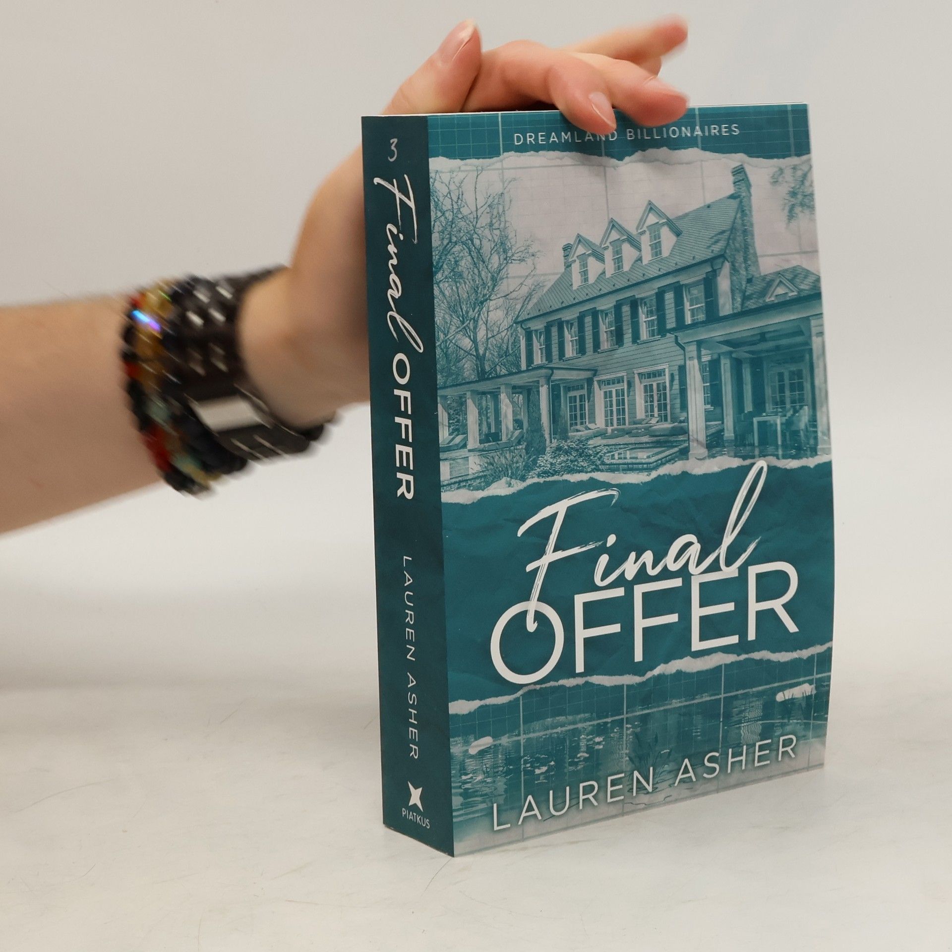 Lauren Asher Dreamland Billionaires. Final Offer
