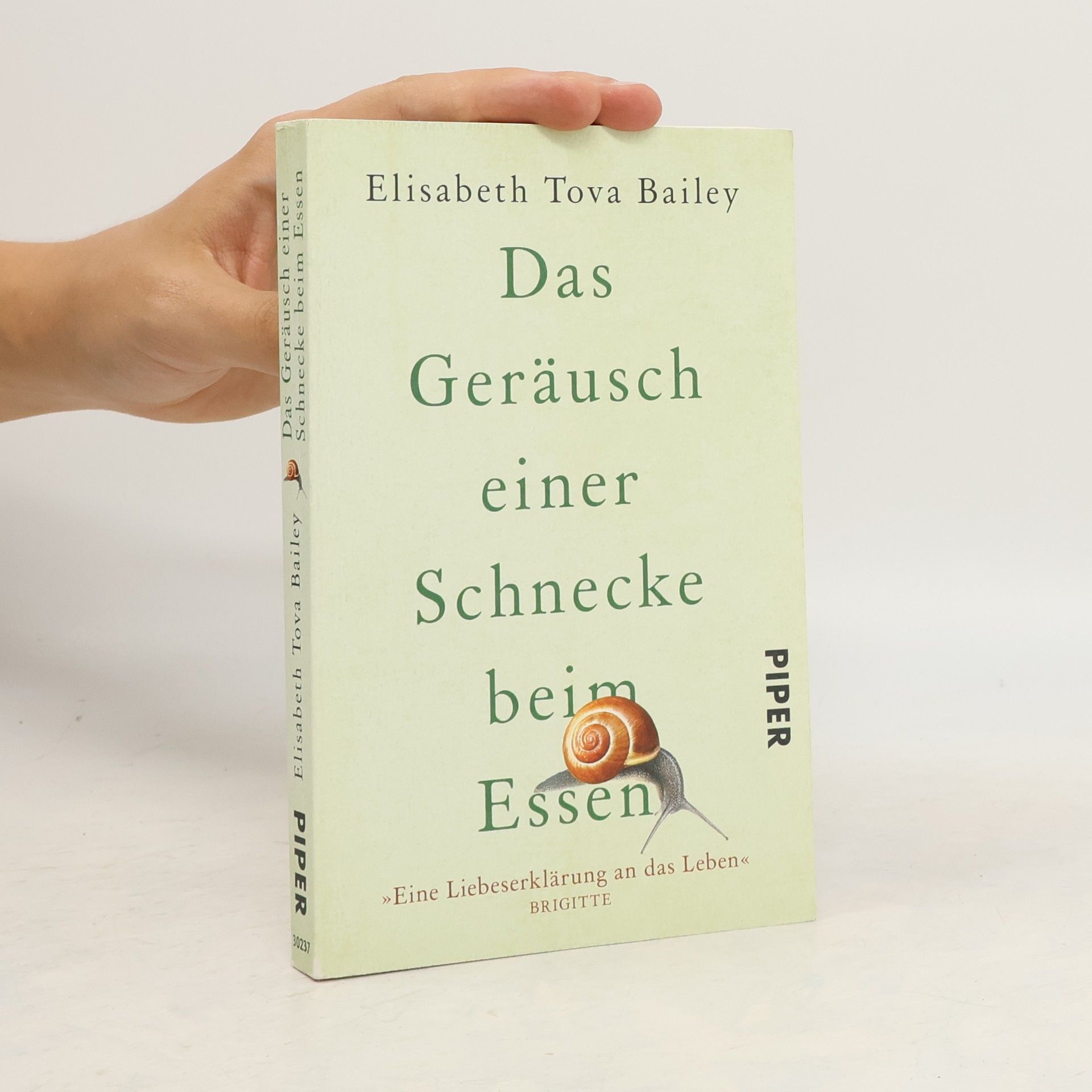Elisabeth Tova Bailey Das Geräusch einer Schnecke beim Essen