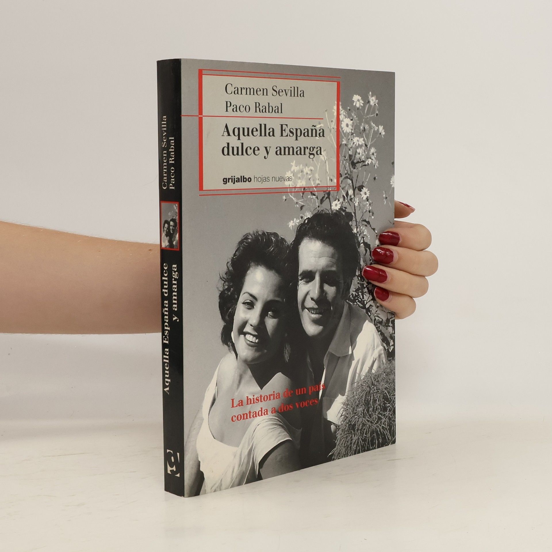 Carmen Sevilla Aquella España dulce y amarga