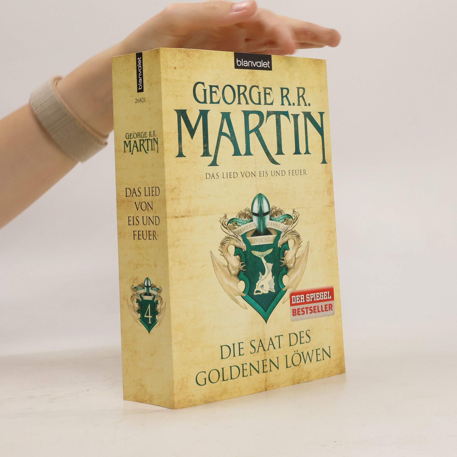 George R. R. Martin Die saat des goldenen löwen (Das lied von eis und feuer 4)