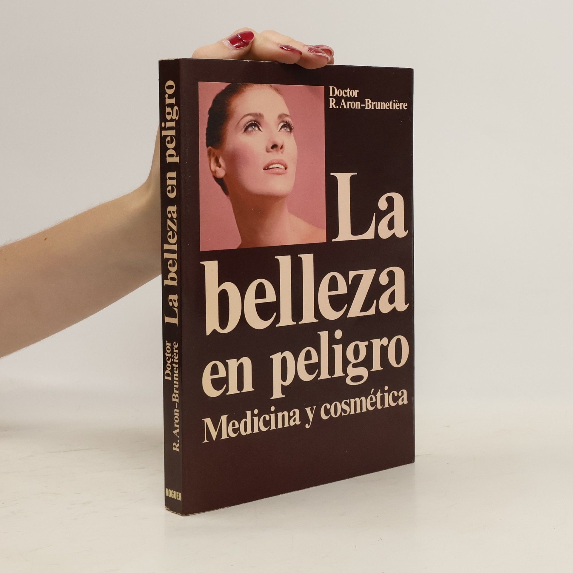 R. Aron-Brunetière La belleza en peligro