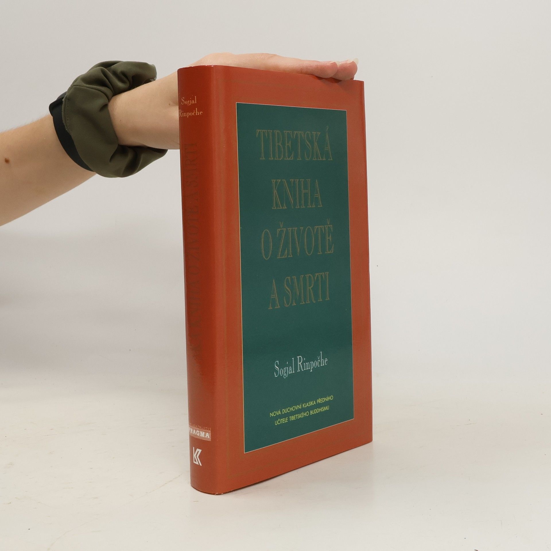 Sogyal Rinpoche Tibetská kniha o životě a smrti