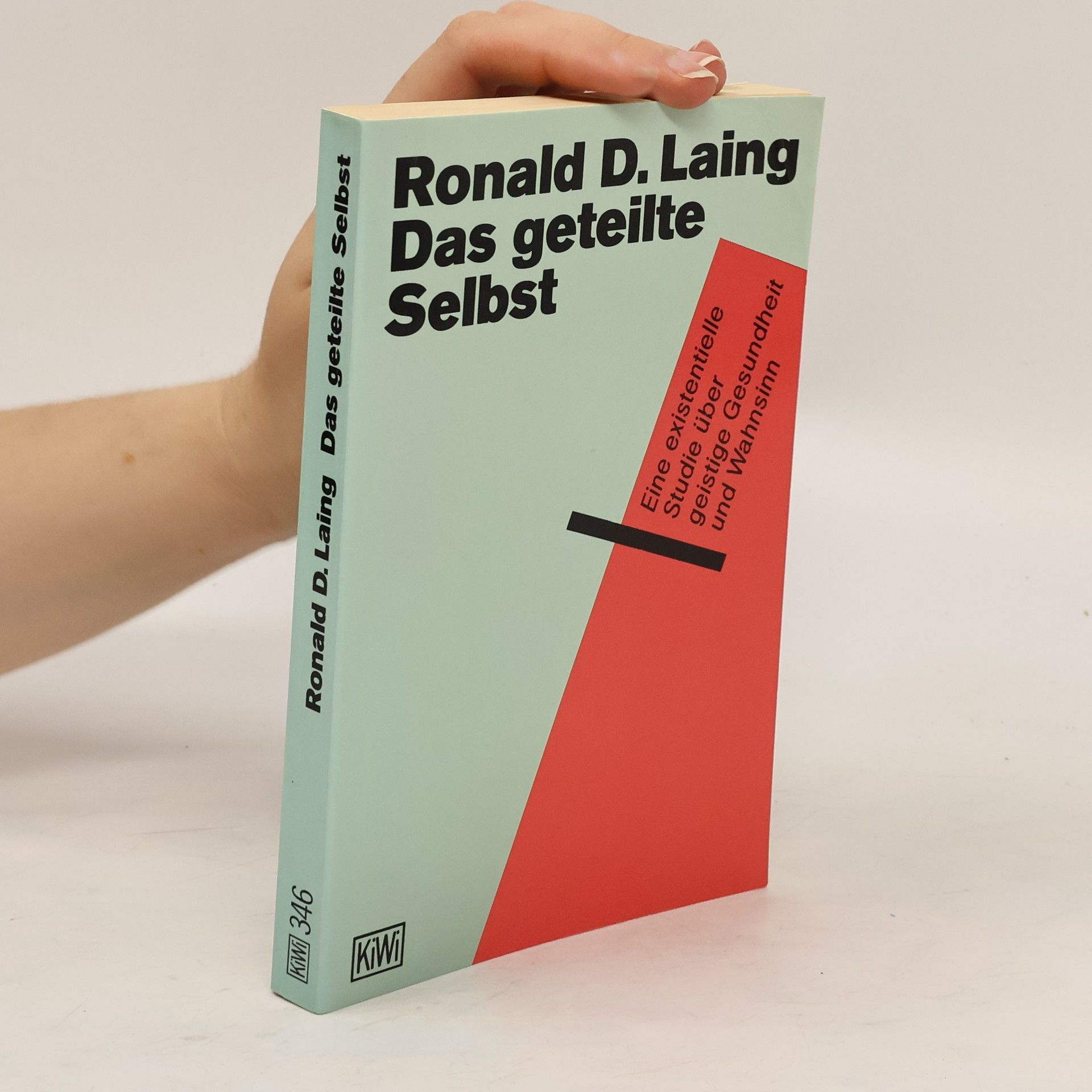 R. D. Laing Das geteilte Selbst
