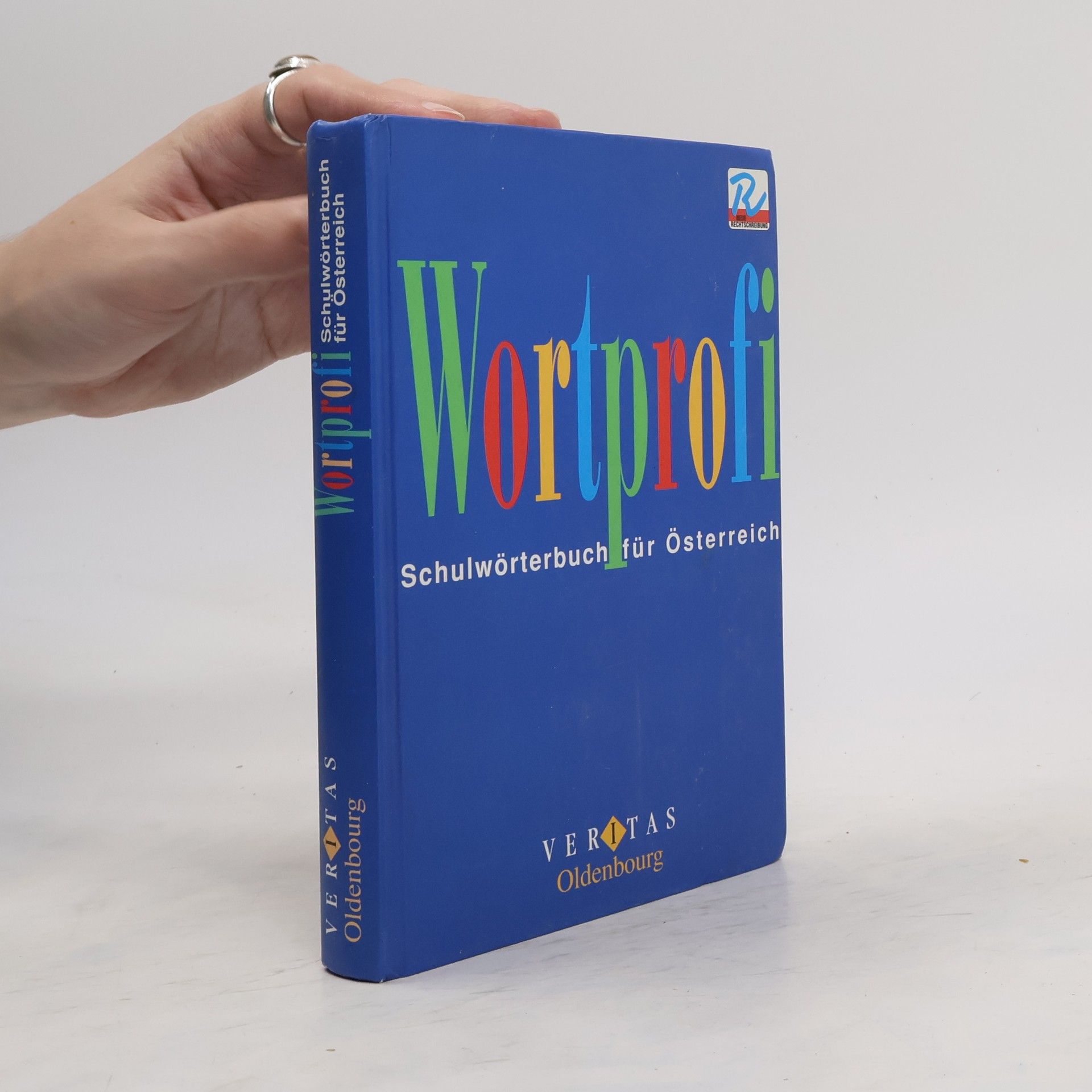 Josef Greil Wortprofi. Schulwörterbuch für Österreich