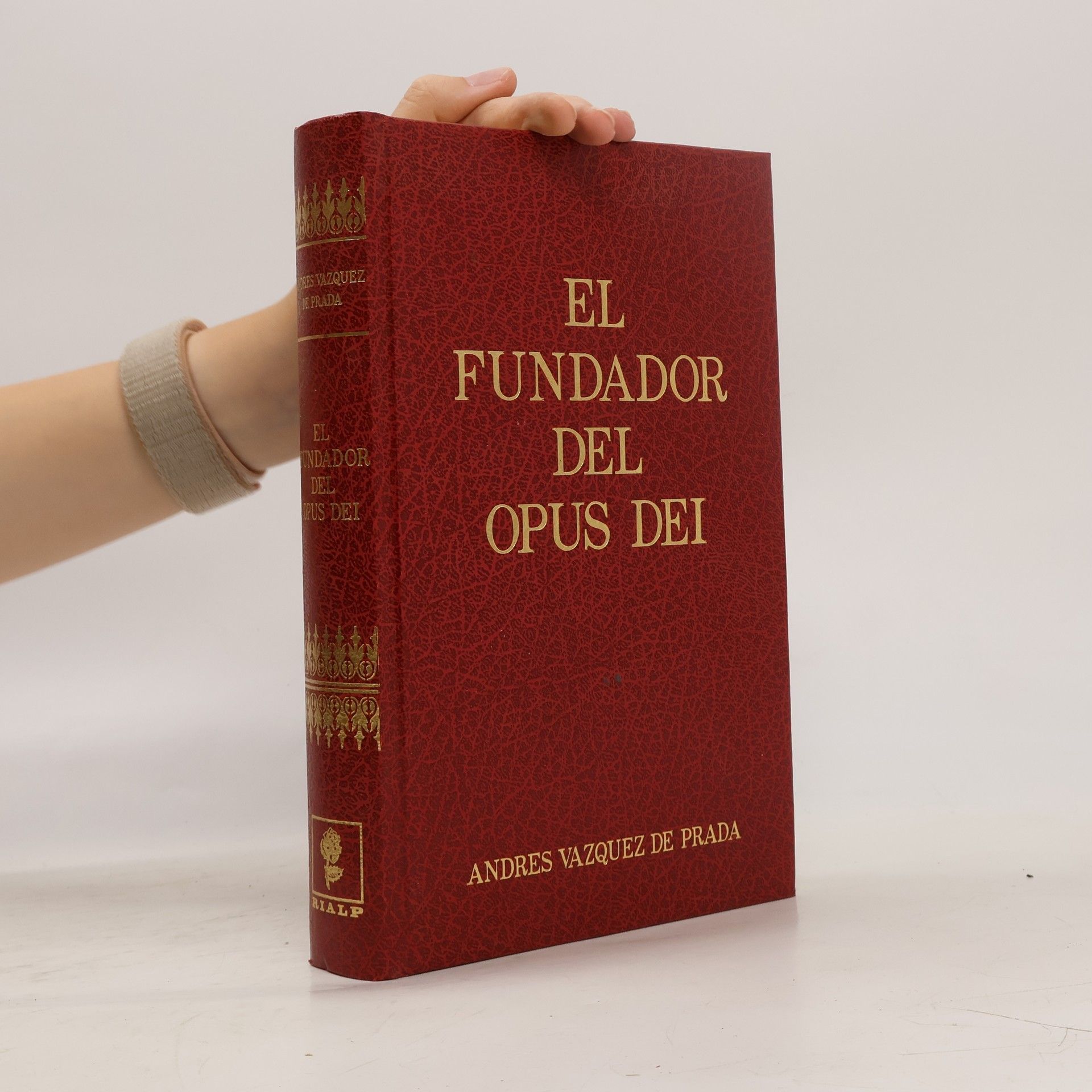 Andrés Vázquez De Prada El fundador del Opus Dei