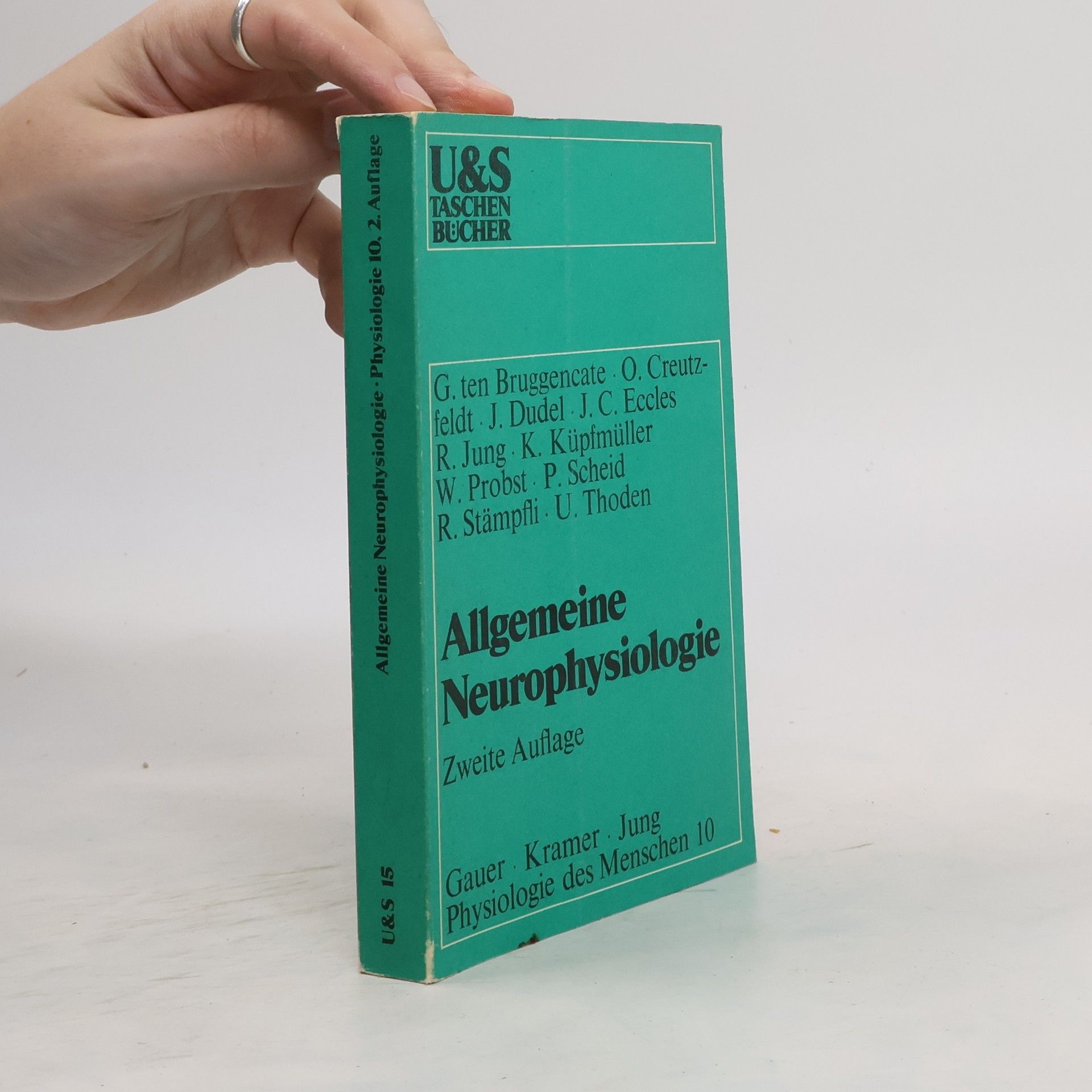 Gerrit Ten Bruggencate Allgemeine Neurophysiologie