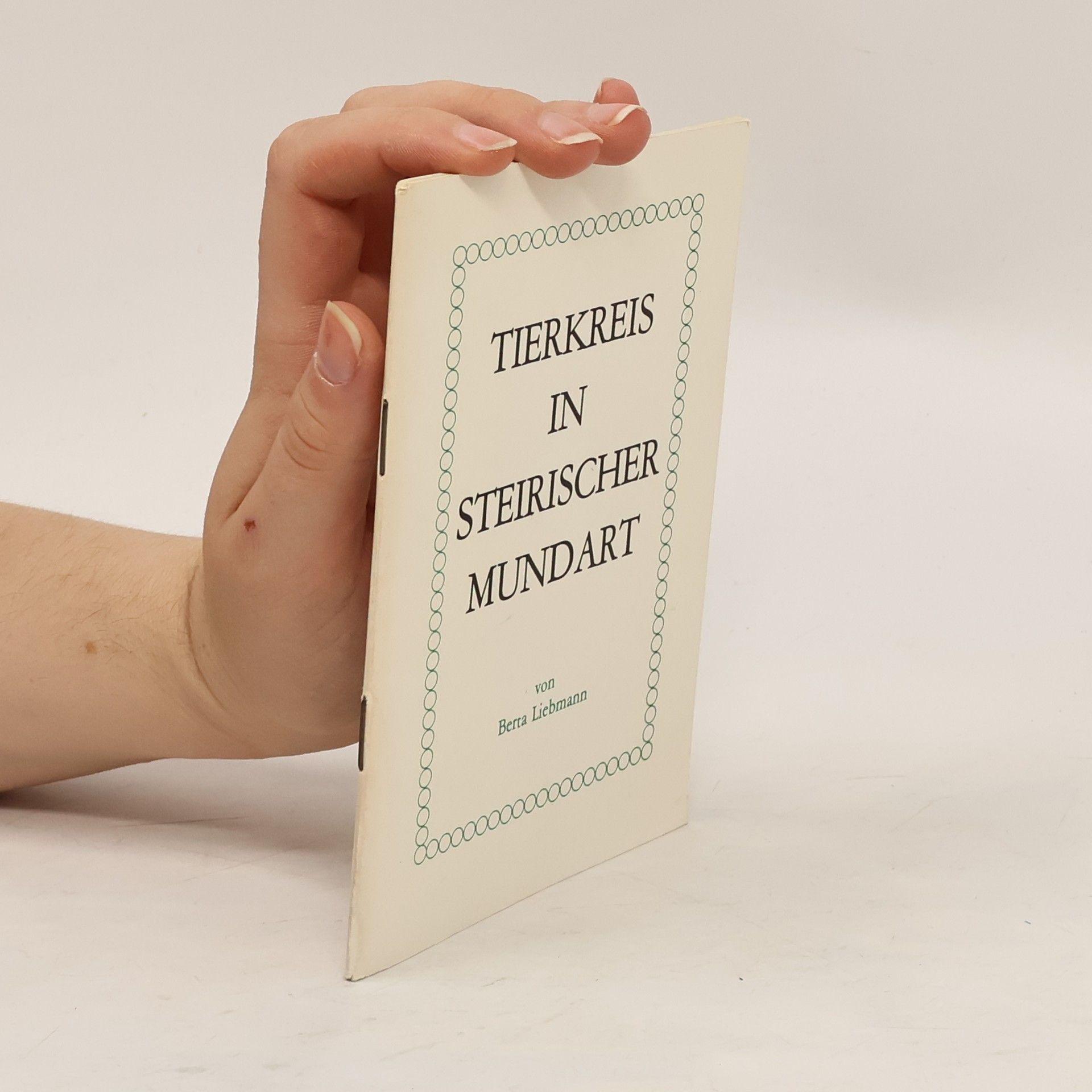Berta Liebmann Tierkreis in steirischer Mundart
