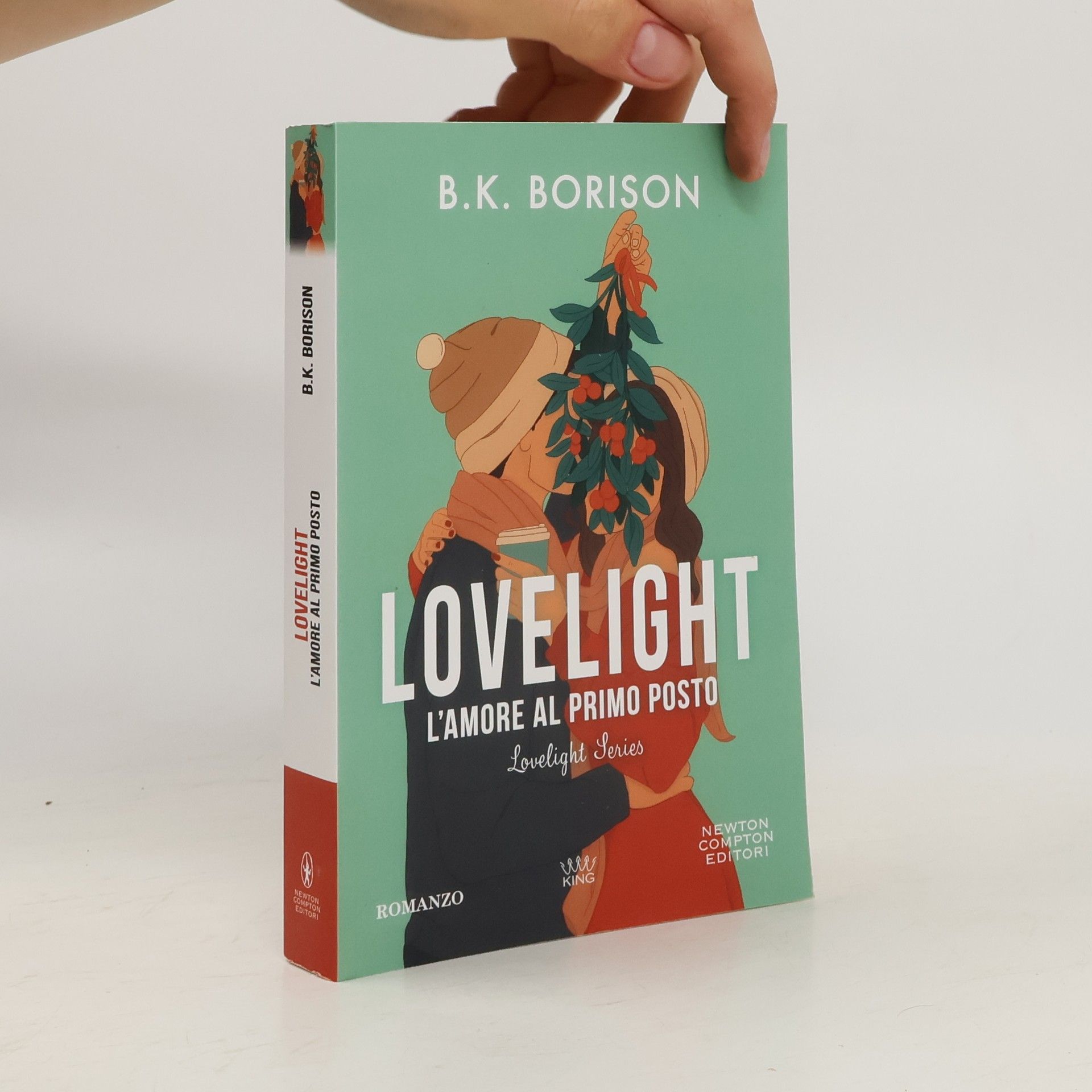 B. K. Borison Lovelight. L'amore al primo posto