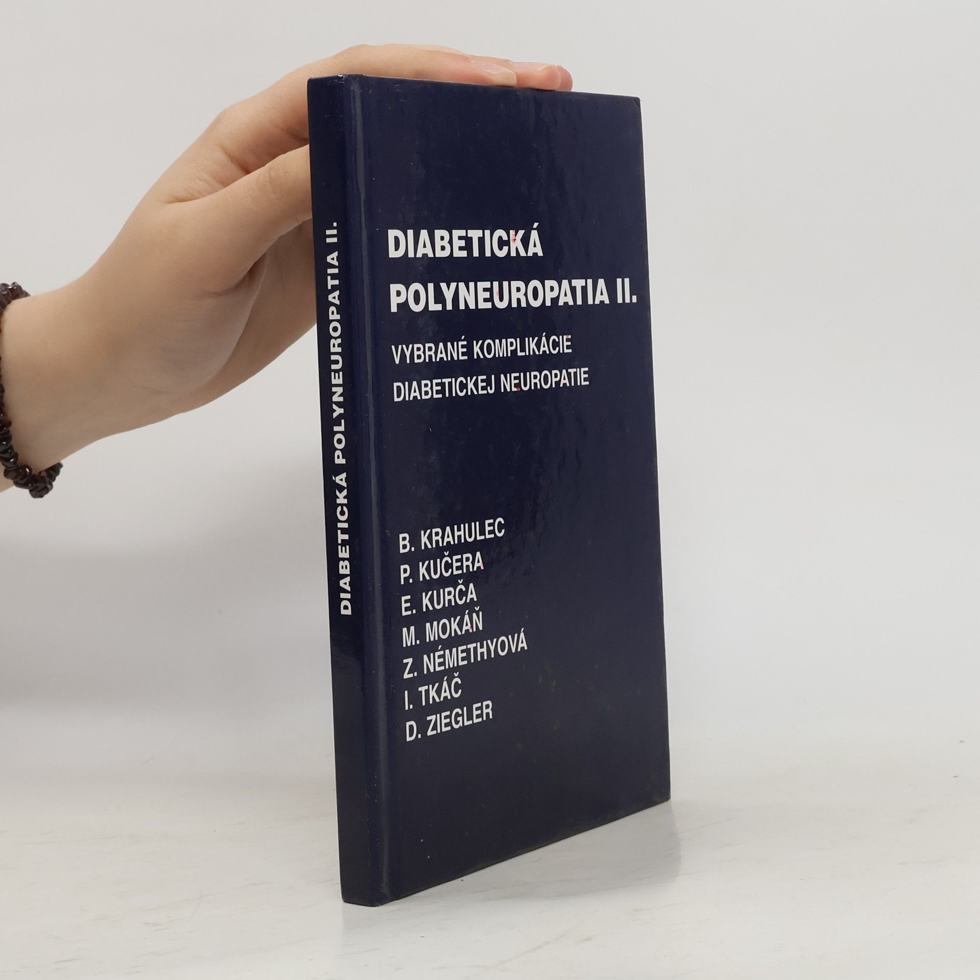 Kolektív autorov Diabetická polyneuropatia II.