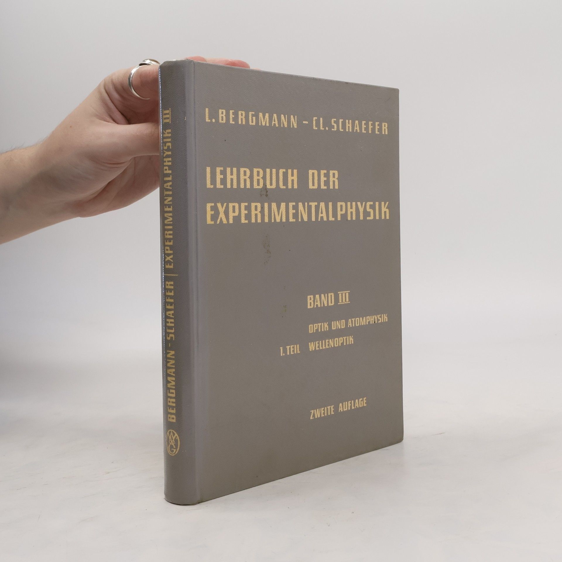 L. Bergmann Lehrbuch der Experimentalphysik III
