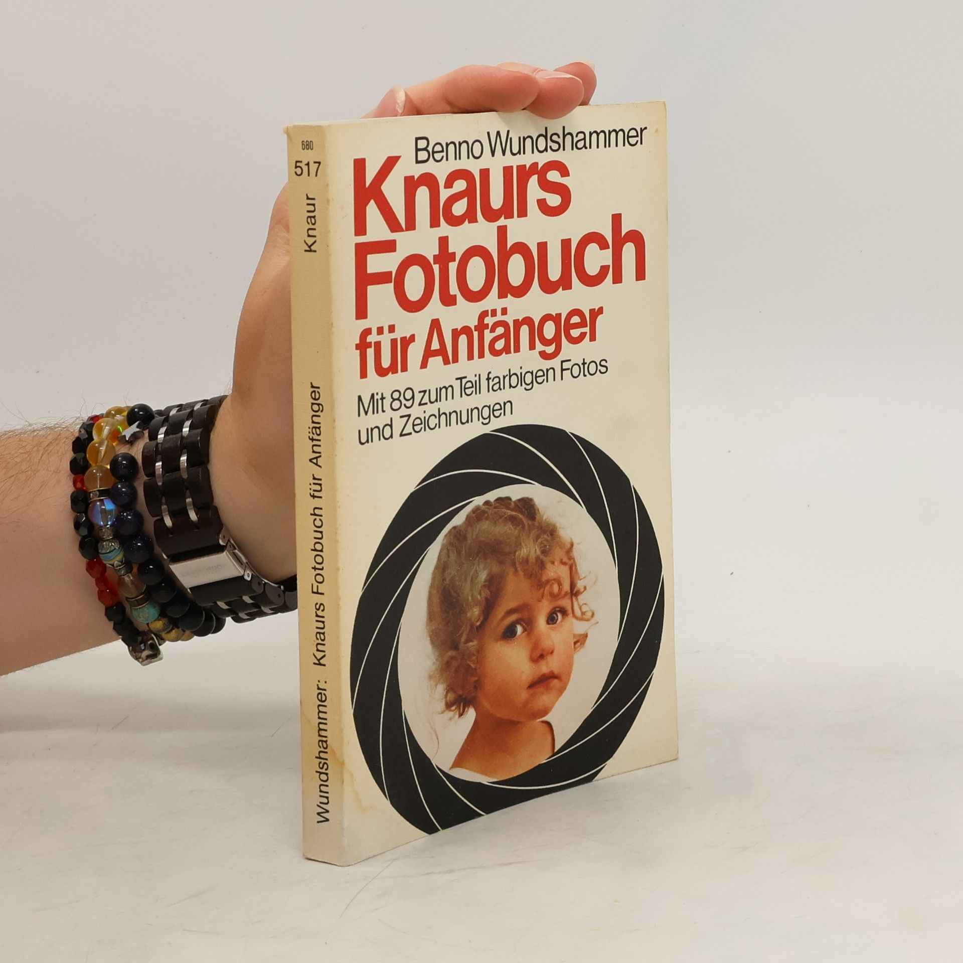 Benno Wundshammer Knaurs Fotobuch für Anfänger