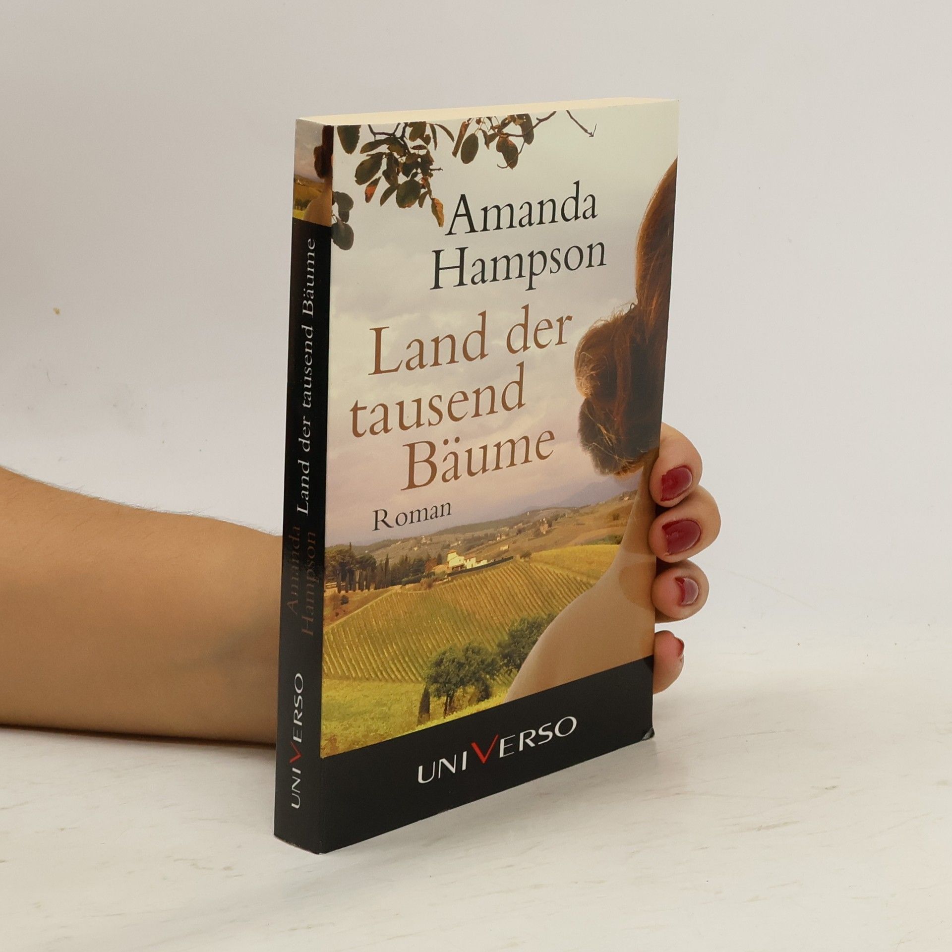Amanda Hampson Land der tausend Bäume