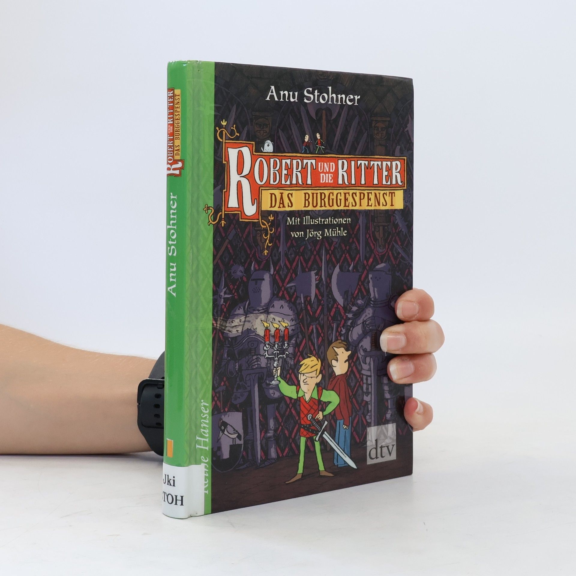 Anu Stohner Robert und die Ritter, Das Burggespenst