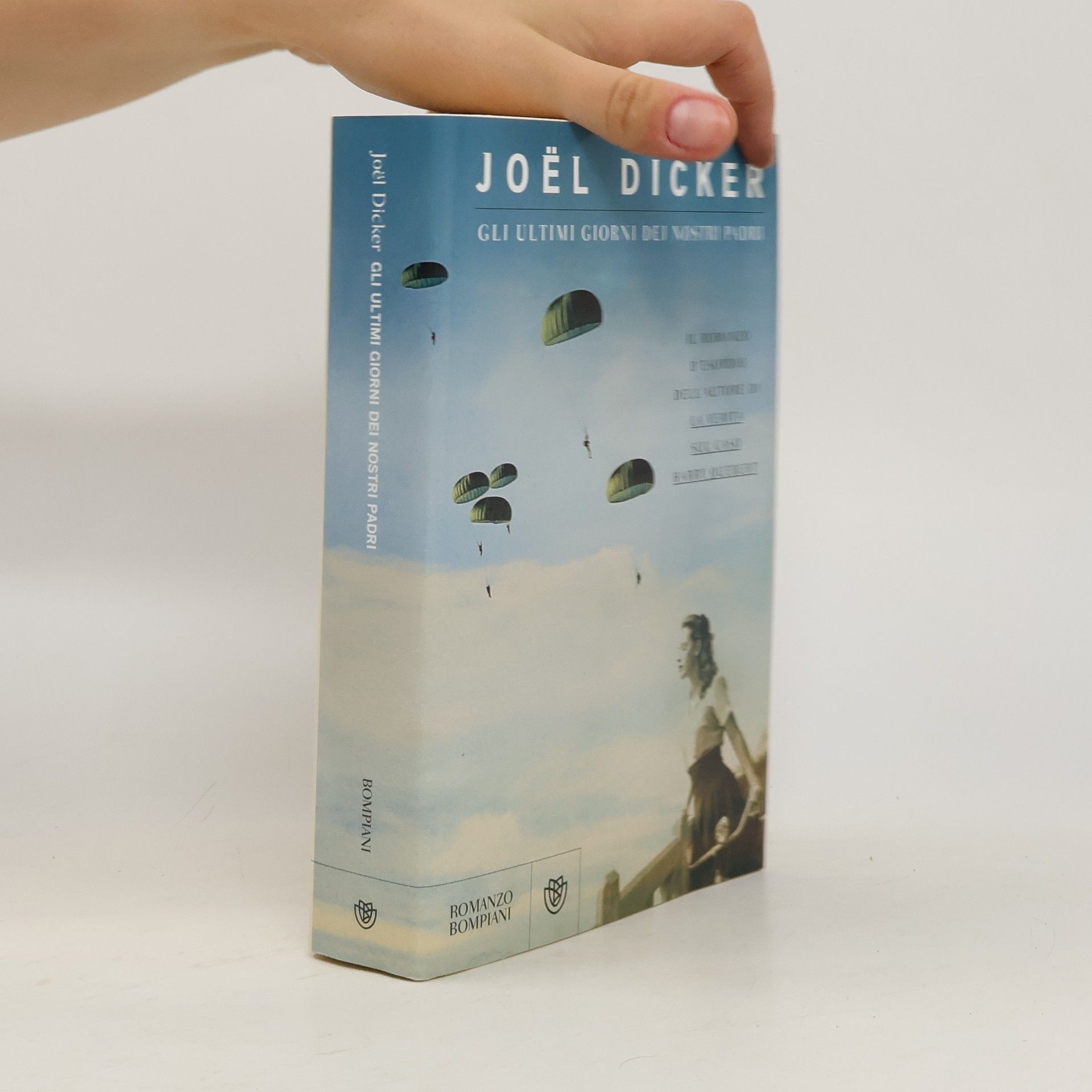 Joël Dicker Gli ultimi giorni dei nostri padri