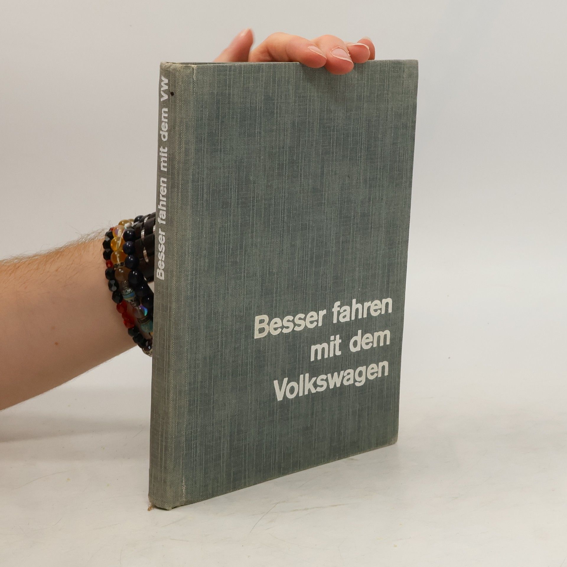 Autorenkollektiv Besser fahren mit dem Volkswagen
