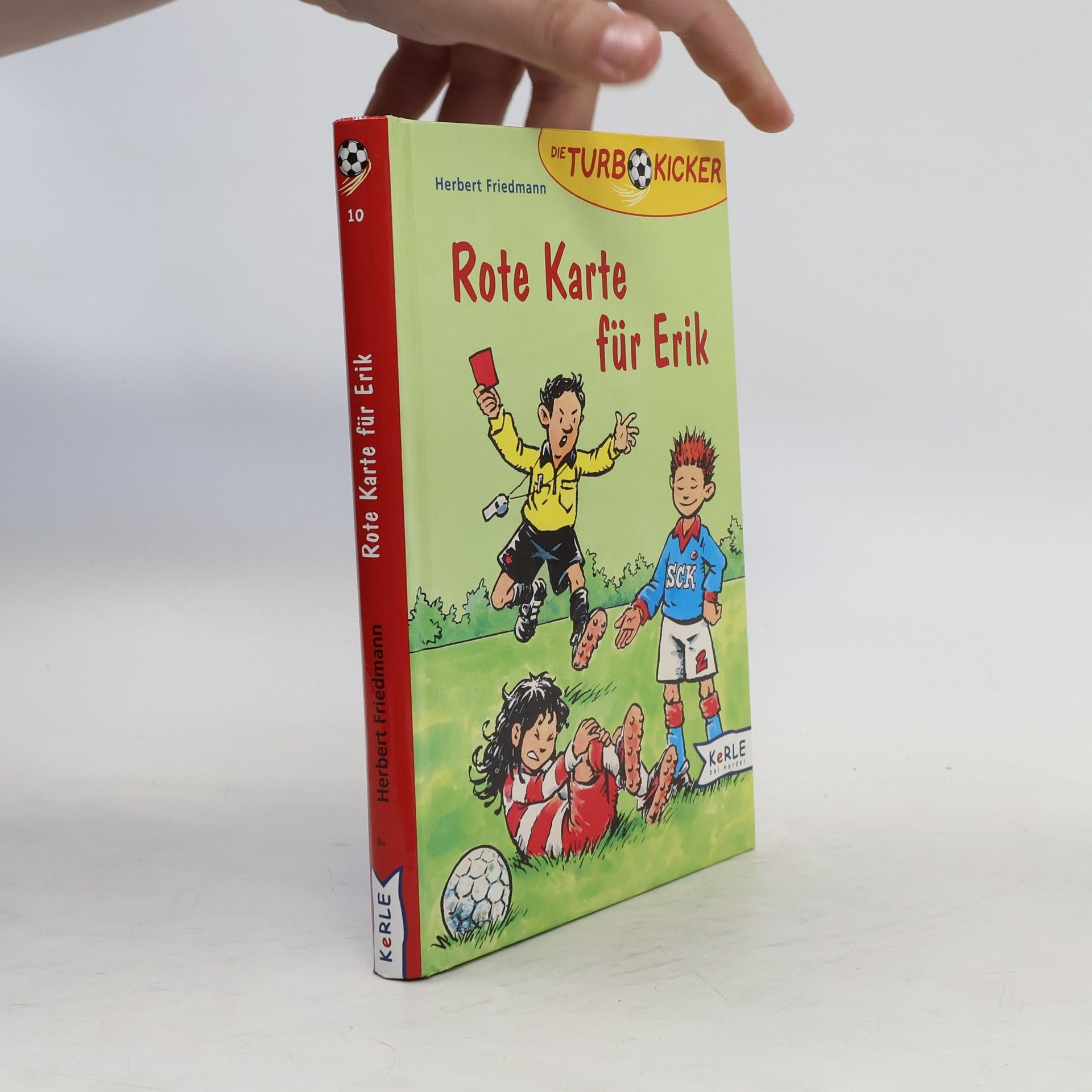 Herbart Friedmann Rote Karte für Erik