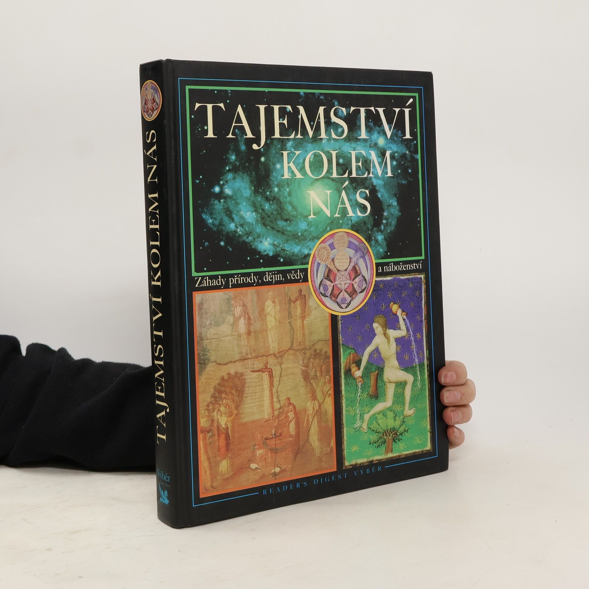 Jean Balthazar Tajemství kolem nás : záhady přírody, dějin, vědy a náboženství