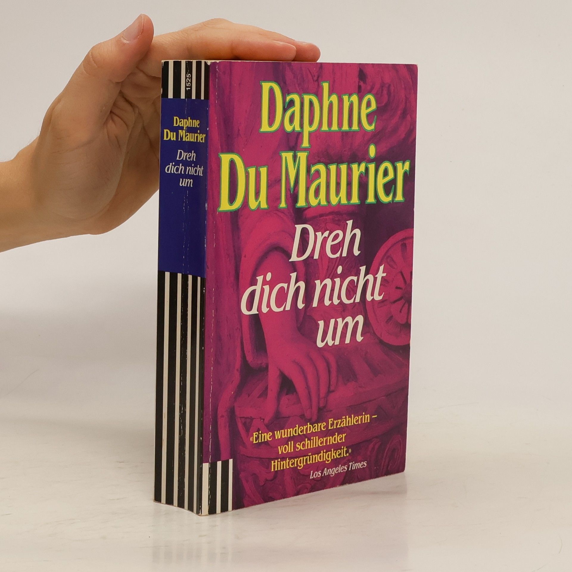 Daphne du Maurier Dreh dich nicht um. Neun Meisterwerke subtiler Spannung