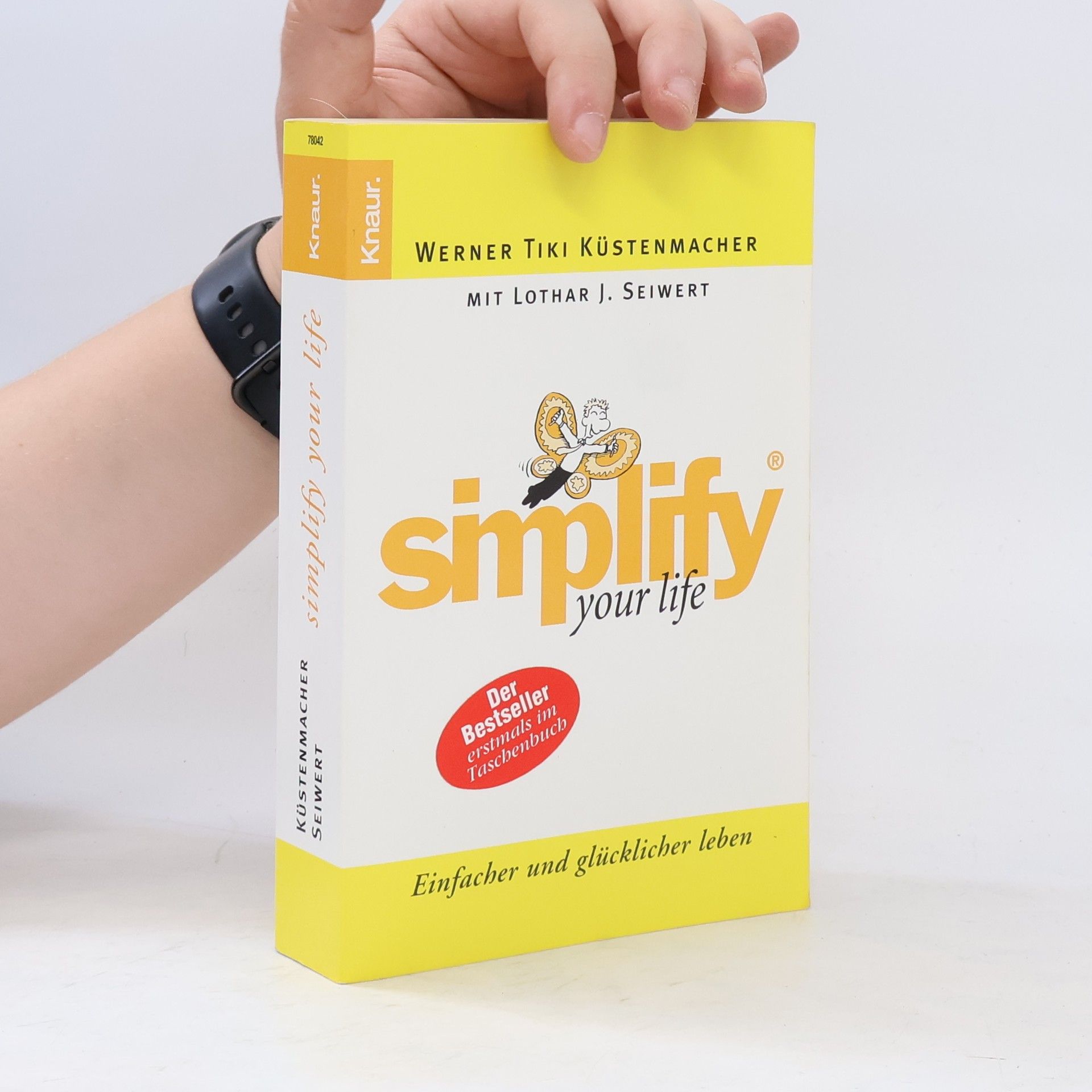 Werner Tiki Küstenmacher Simplify your life
