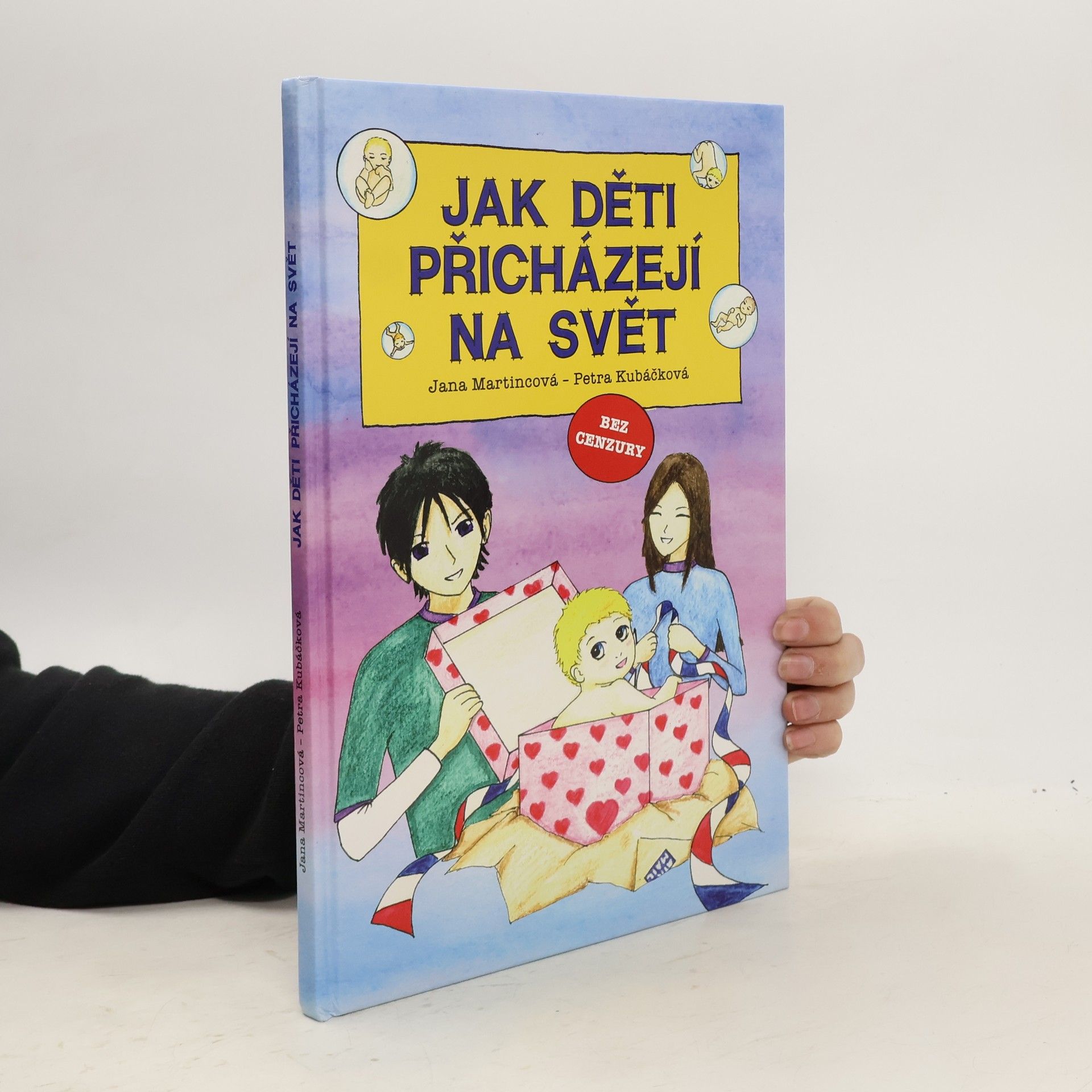 Jana Martinicová Jak děti přicházejí na svět