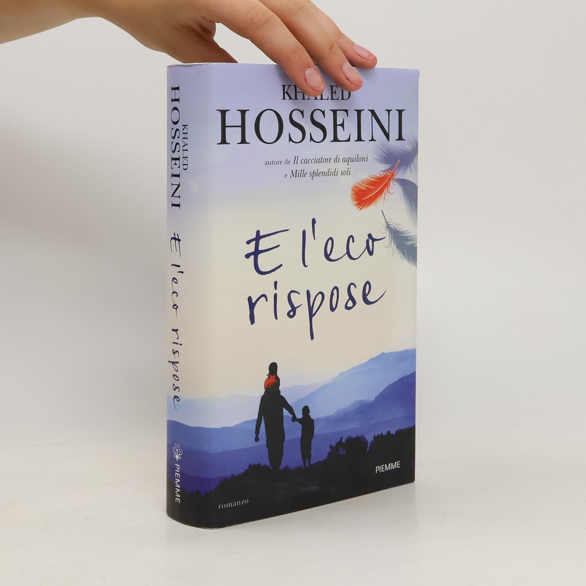 Khaled Hosseini E l'eco rispose