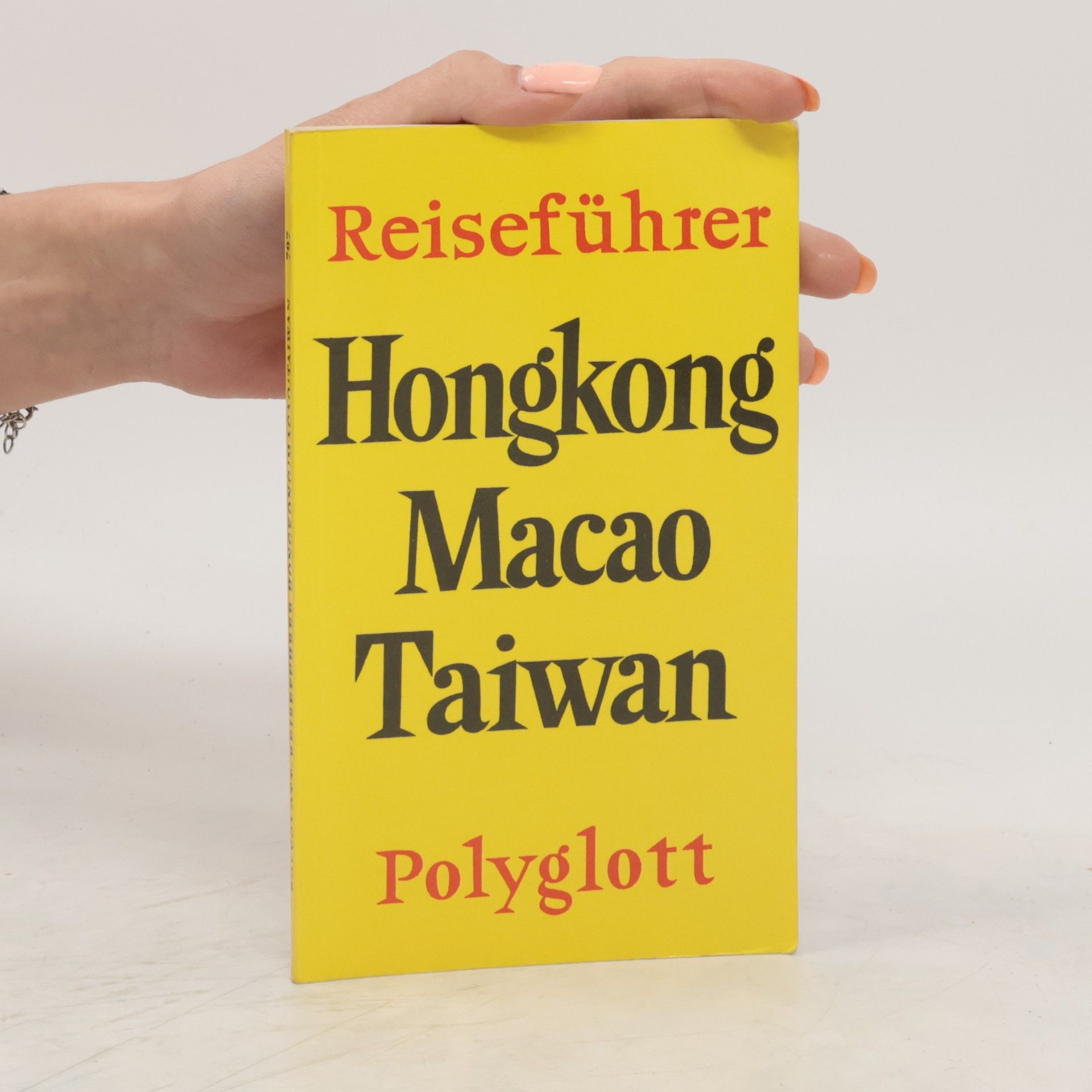 Autorenkollektiv Reiseführer Hongkong, Macao, Taiwan