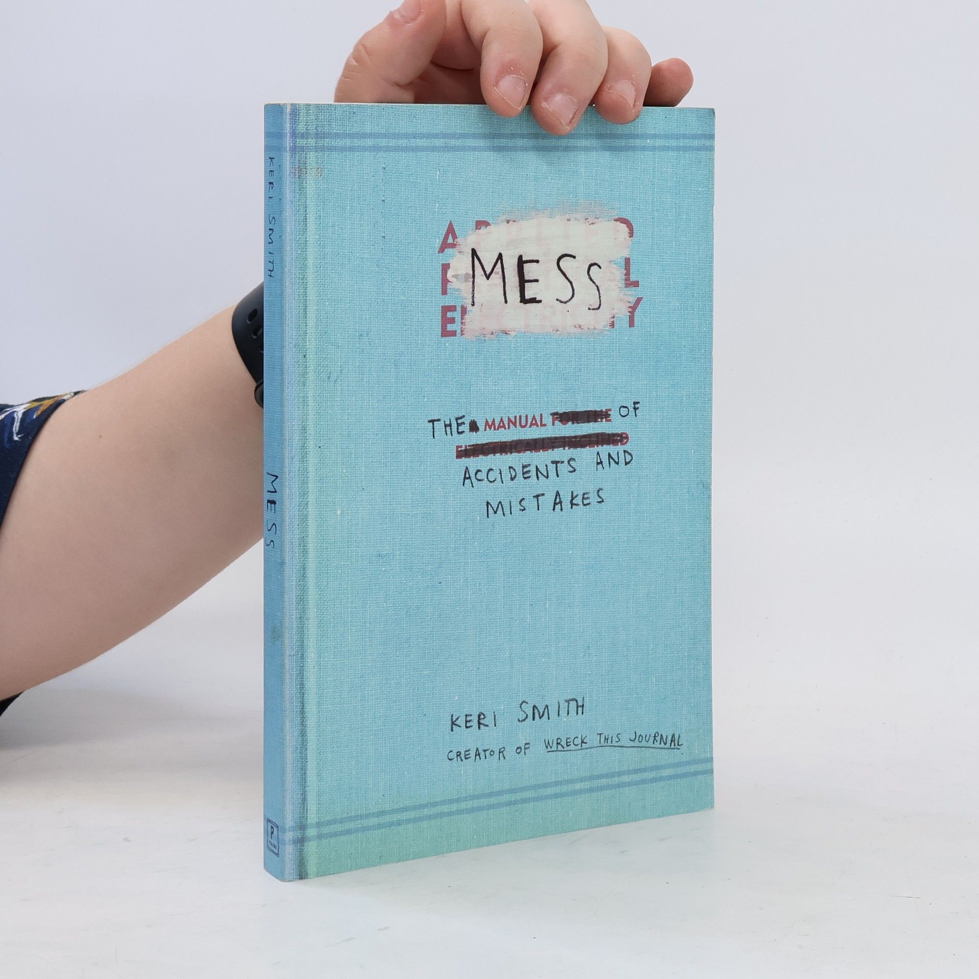 Keri Smith Mess