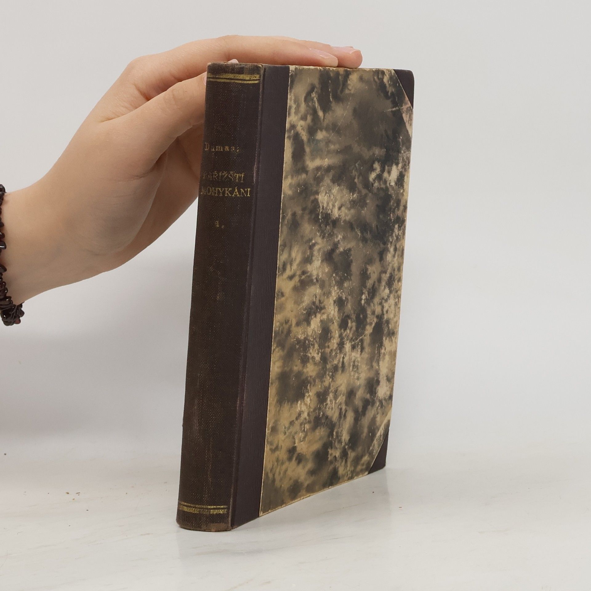 Alexandre Dumas starší Vybrané spisy dobrých autorů. Pařížští Mohykáni. Díl IV