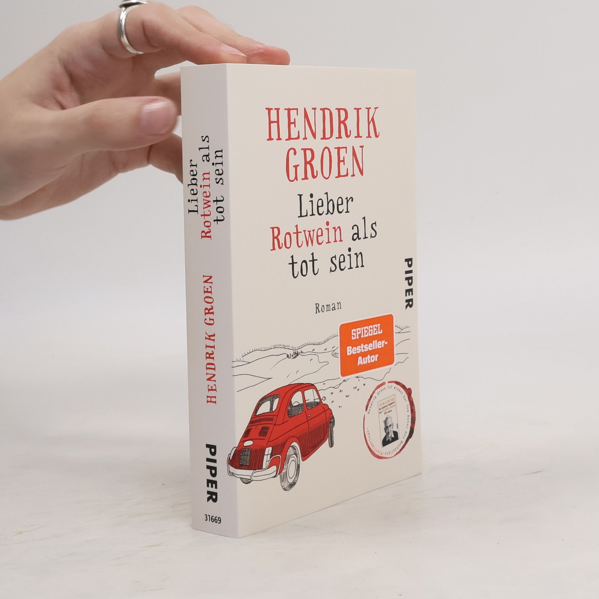 Hendrik Groen Lieber Rotwein als tot sein