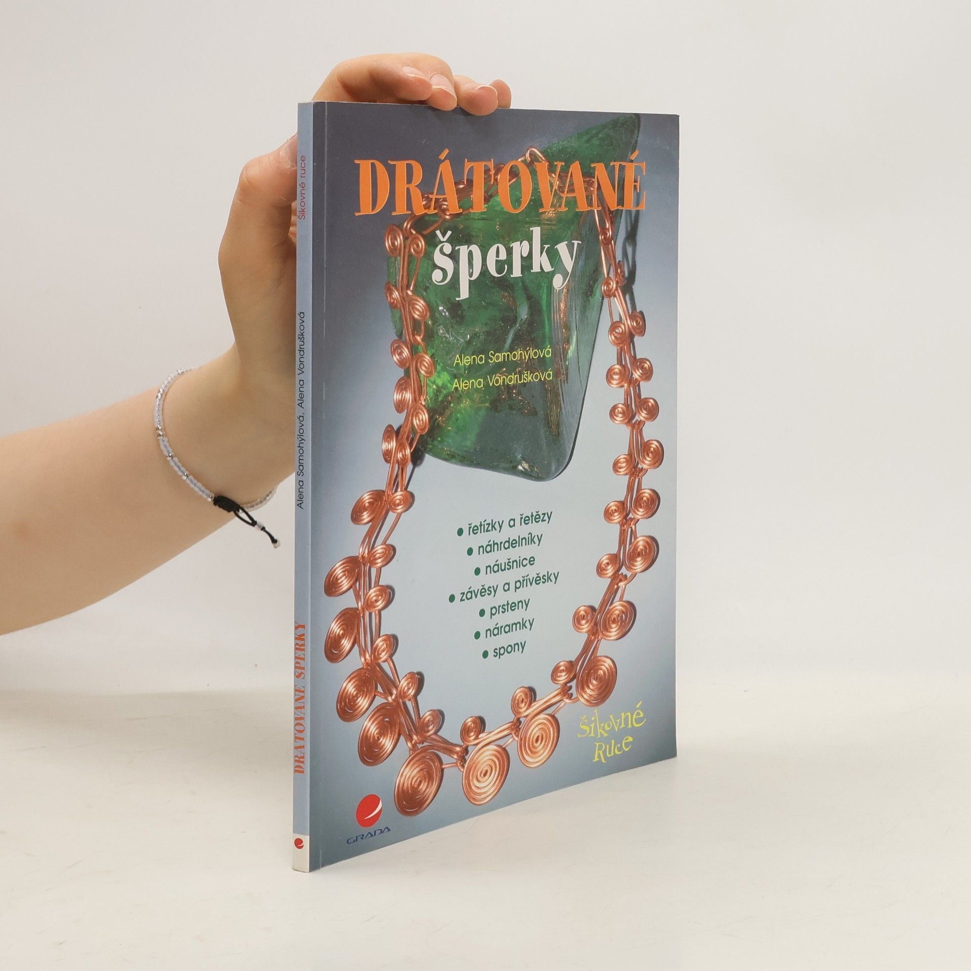 Alena Samohýlová Drátované šperky