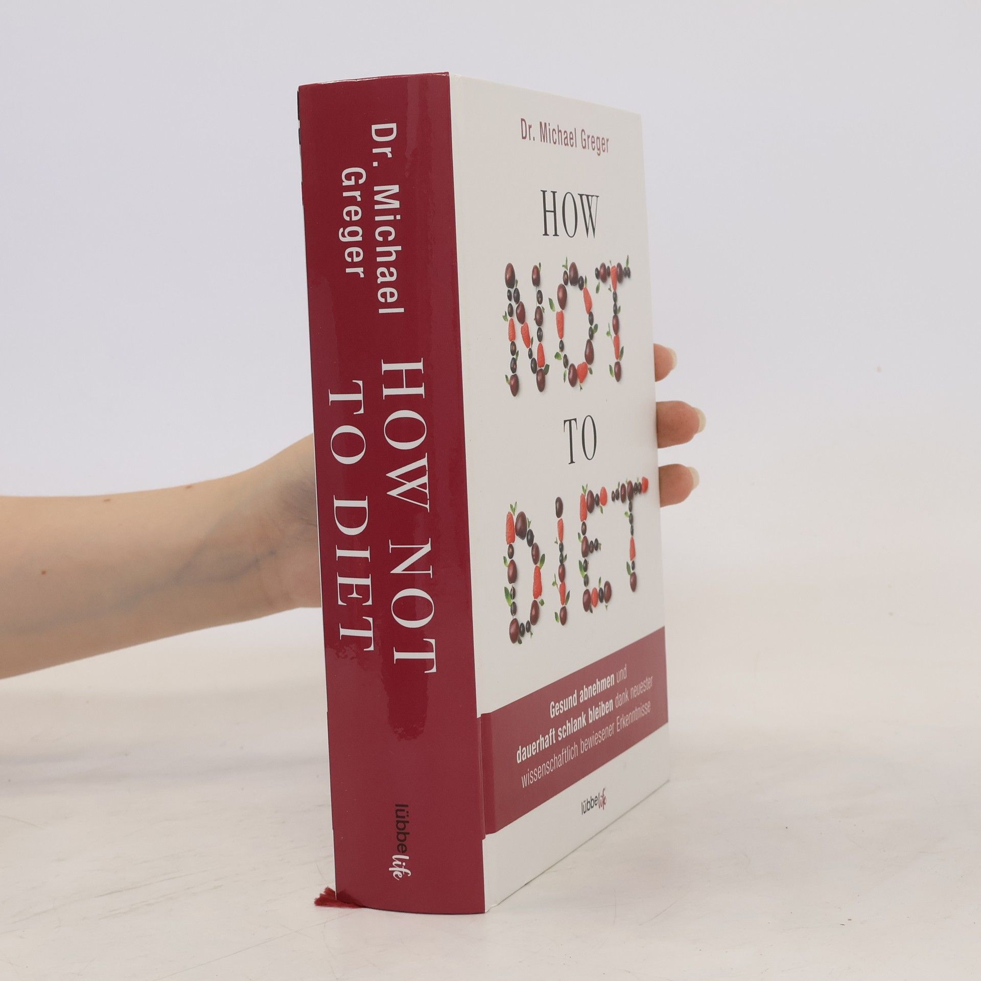 Michael Greger How not to diet